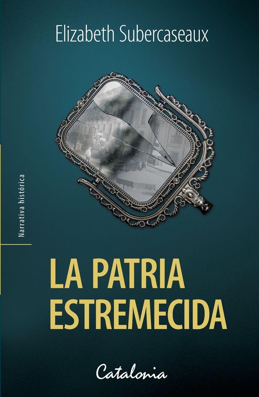 Vorderes Coverbild La patria estremecida