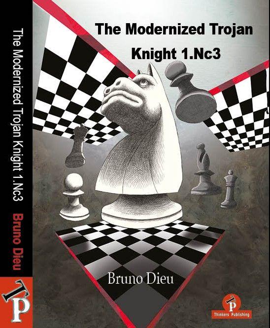 Vorderes Coverbild The Modernized Trojan Knight 1.Nc3