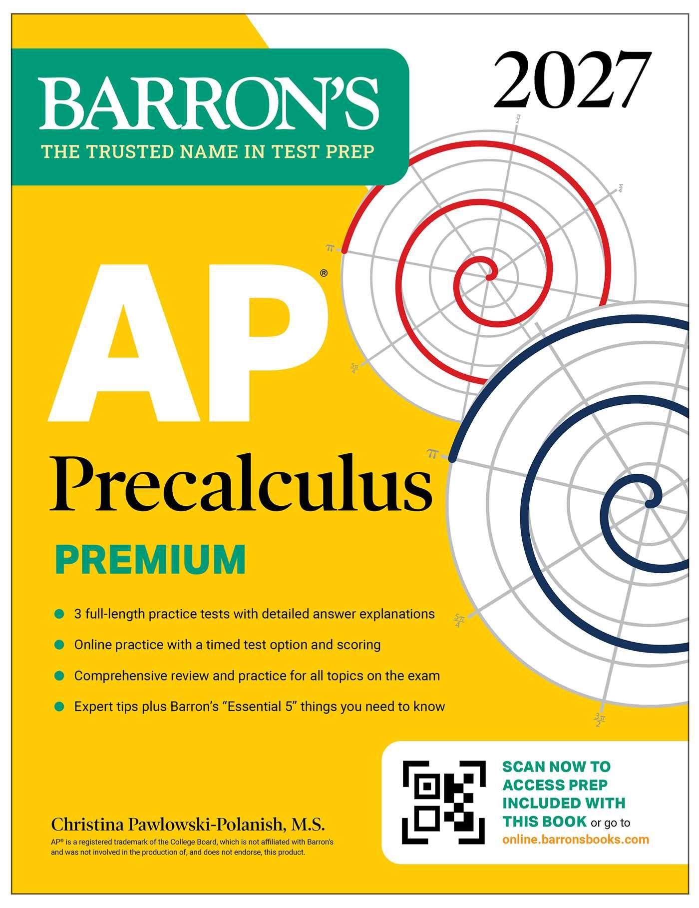 Vorderes Coverbild AP Precalculus Premium, 2027: Prep Book with 3 Practice Tests + Comprehensive Review + Online Practice (Barron's AP Prep)