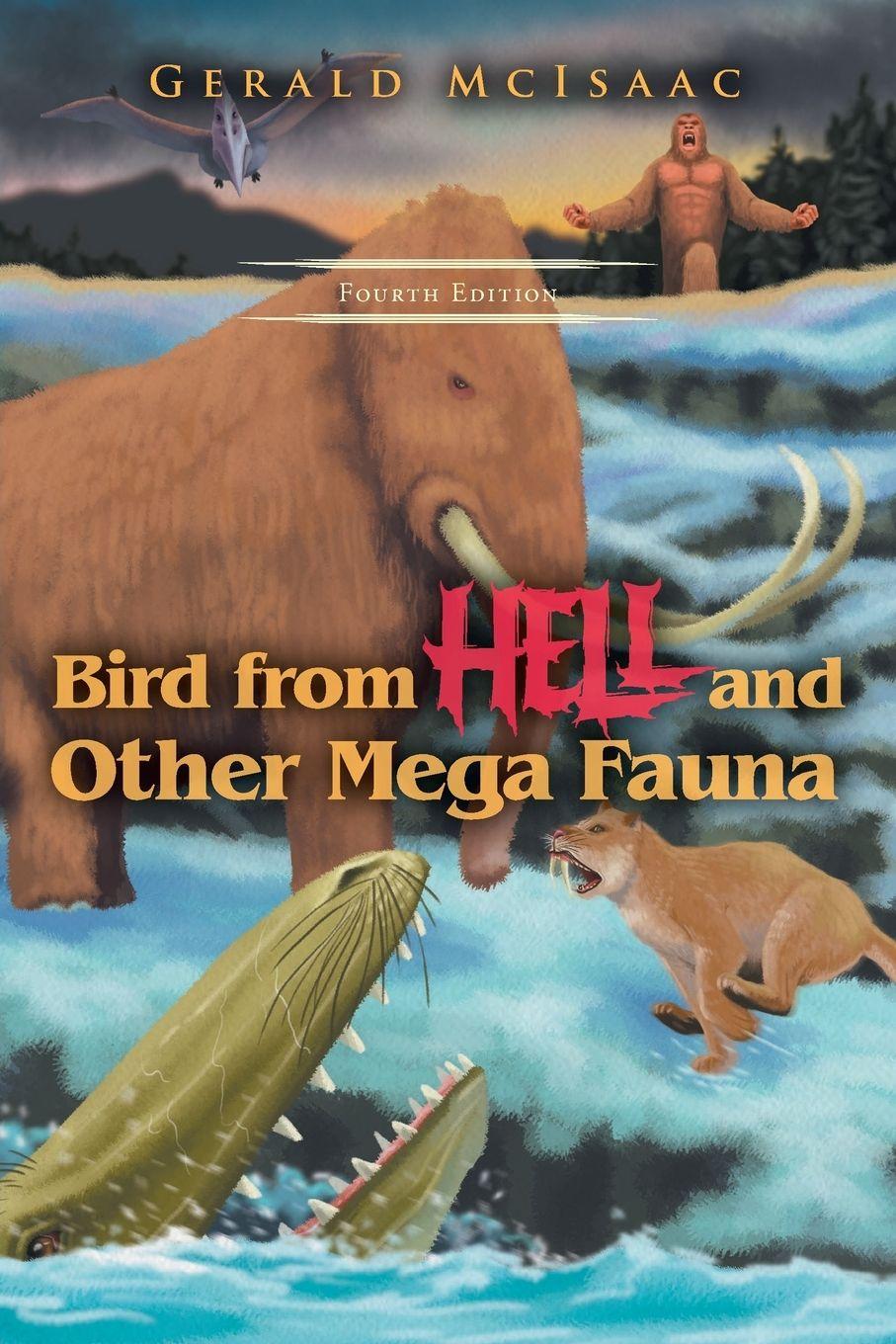 Vorderes Coverbild Bird From Hell and Other Mega Fauna, Fourth Edition