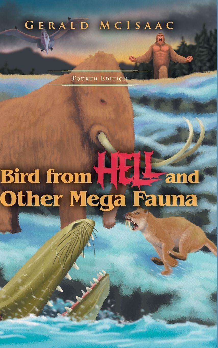 Vorderes Coverbild Bird From Hell and Other Mega Fauna, Fourth Edition