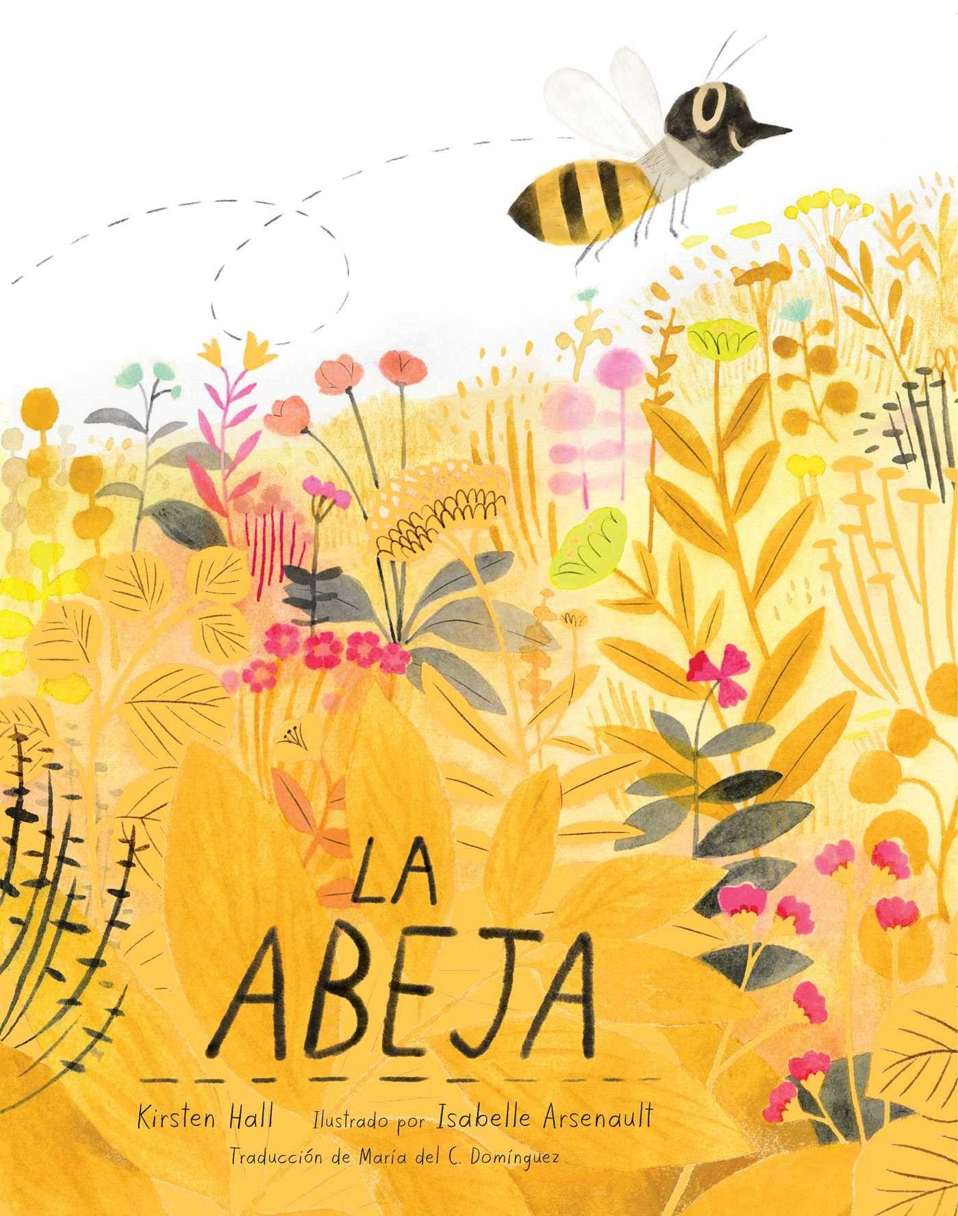 Vorderes Coverbild La Abeja (the Honeybee)