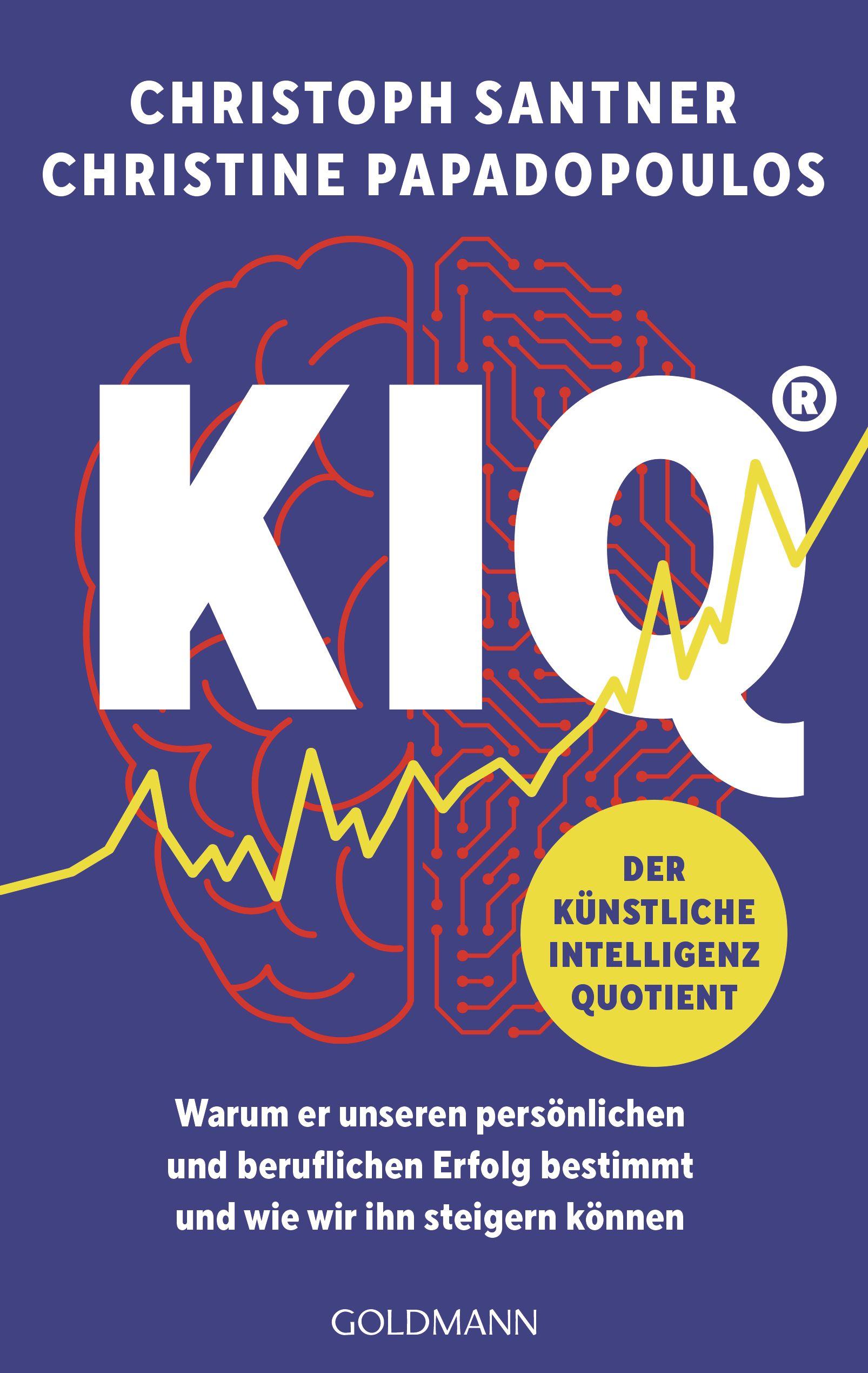 Vorderes Coverbild KIQ - Der Künstliche Intelligenz Quotient