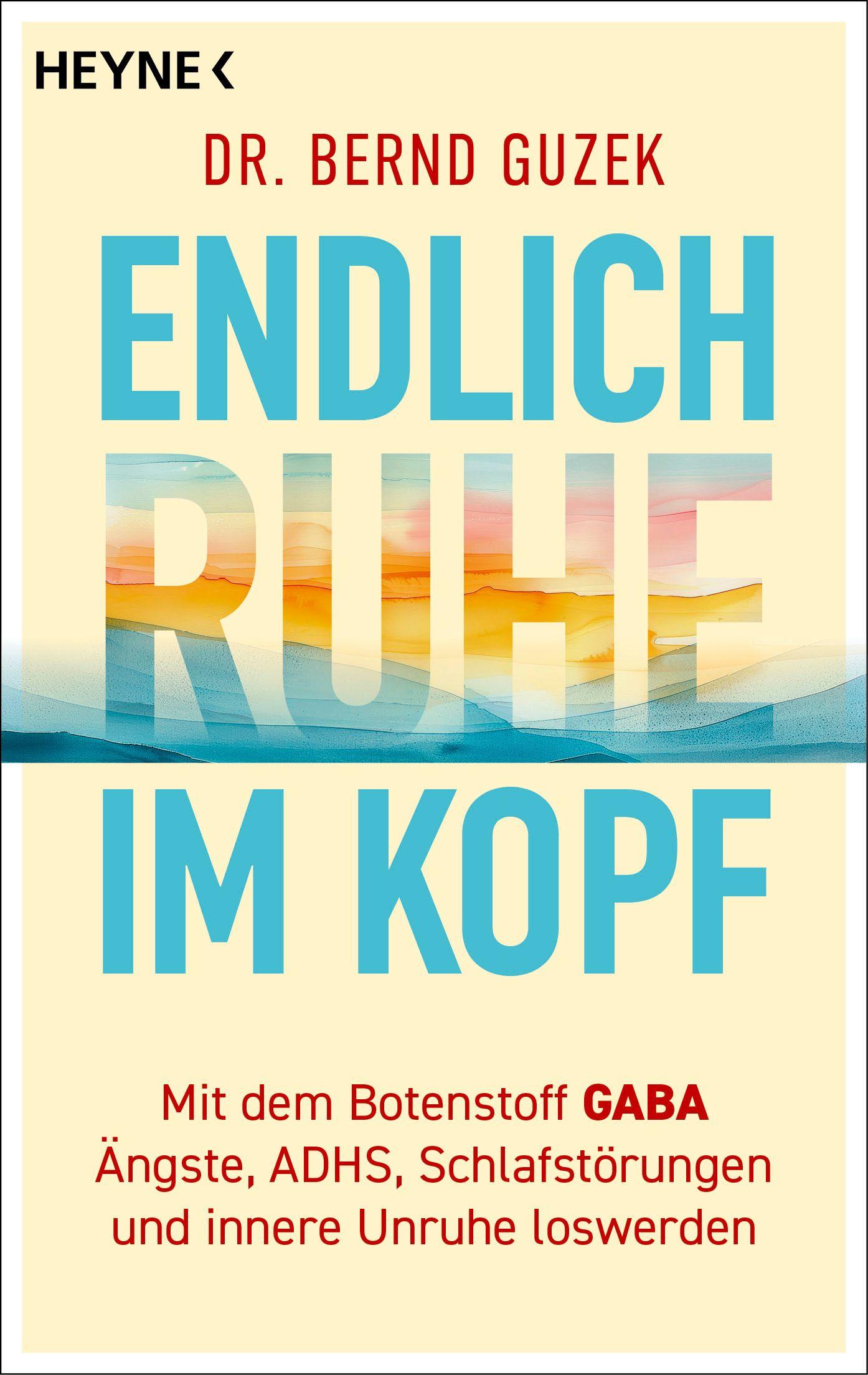 Vorderes Coverbild Endlich Ruhe im Kopf