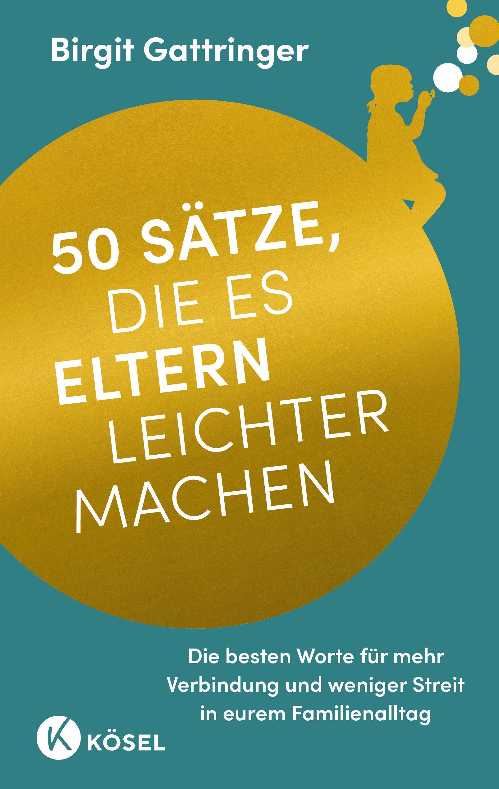 Vorderes Coverbild 50 Sätze, die es Eltern leichter machen