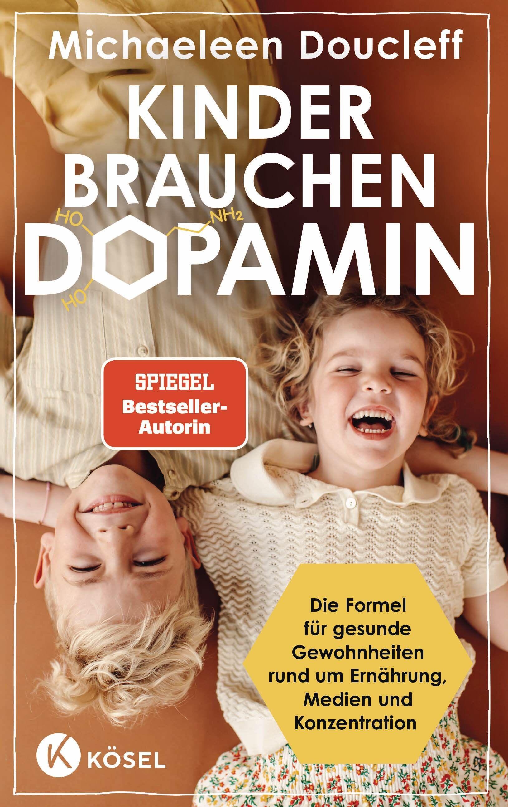 Vorderes Coverbild Kinder brauchen Dopamin