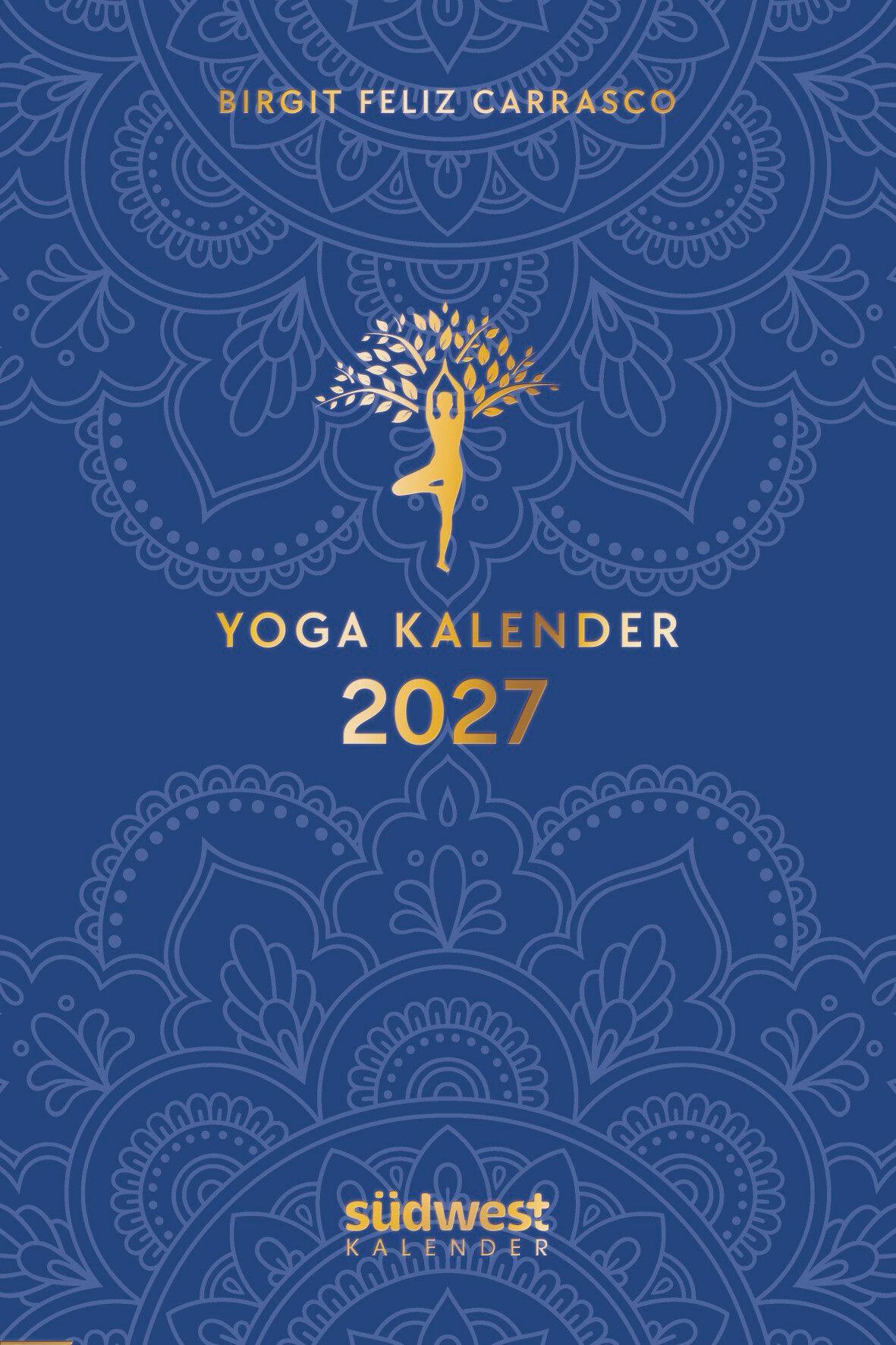 Vorderes Coverbild Yoga-Kalender 2027 - Taschenkalender mit Mantras, Meditationen, Affirmationen und Hintergrundgeschichten - im praktischen Format 10,0 x 15,5 cm, mit zahlreichen Illustrationen und Lesebändchen
