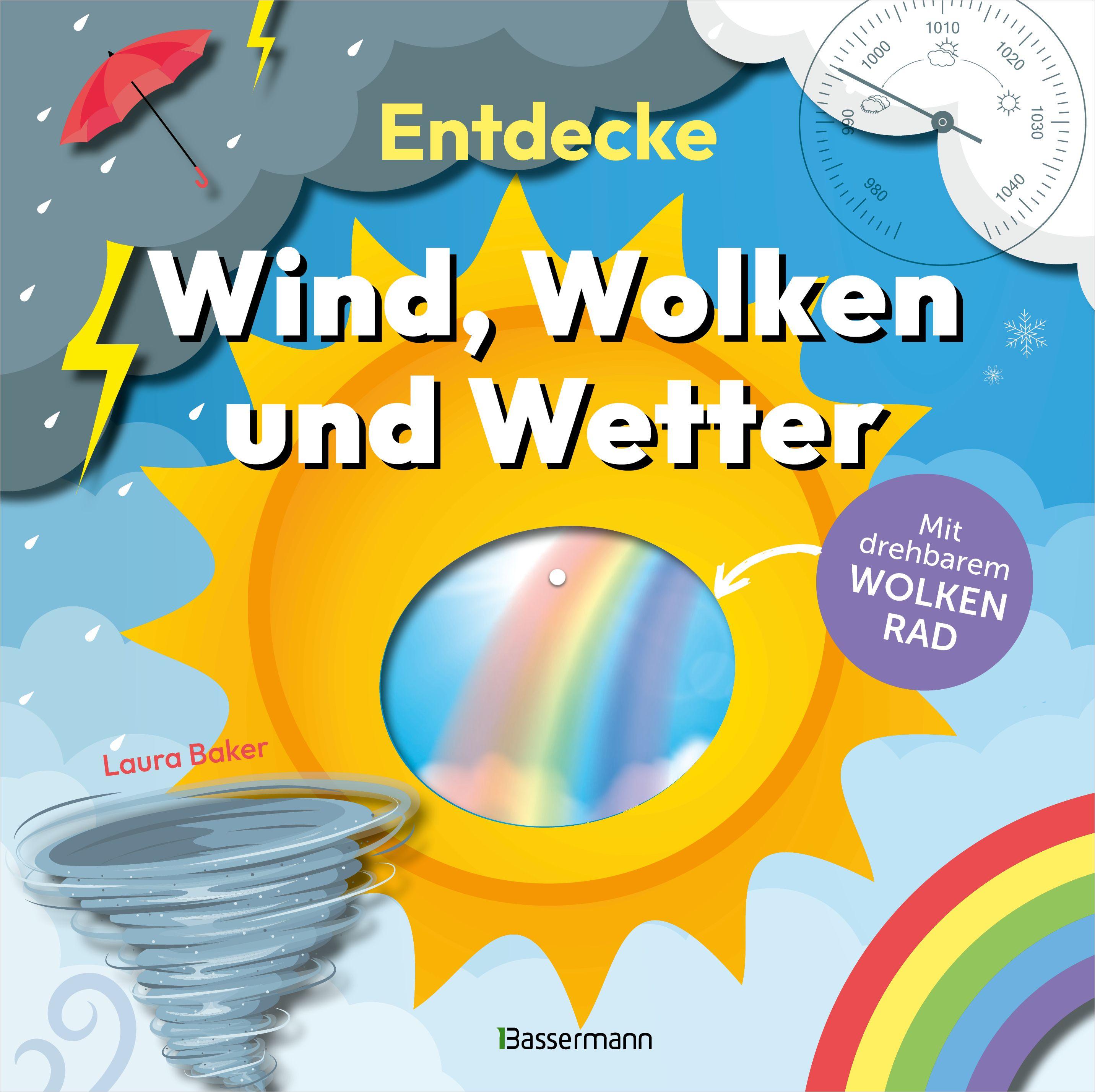 Vorderes Coverbild Entdecke Wind, Wolken und Wetter. Mit drehbarem Wolkenrad