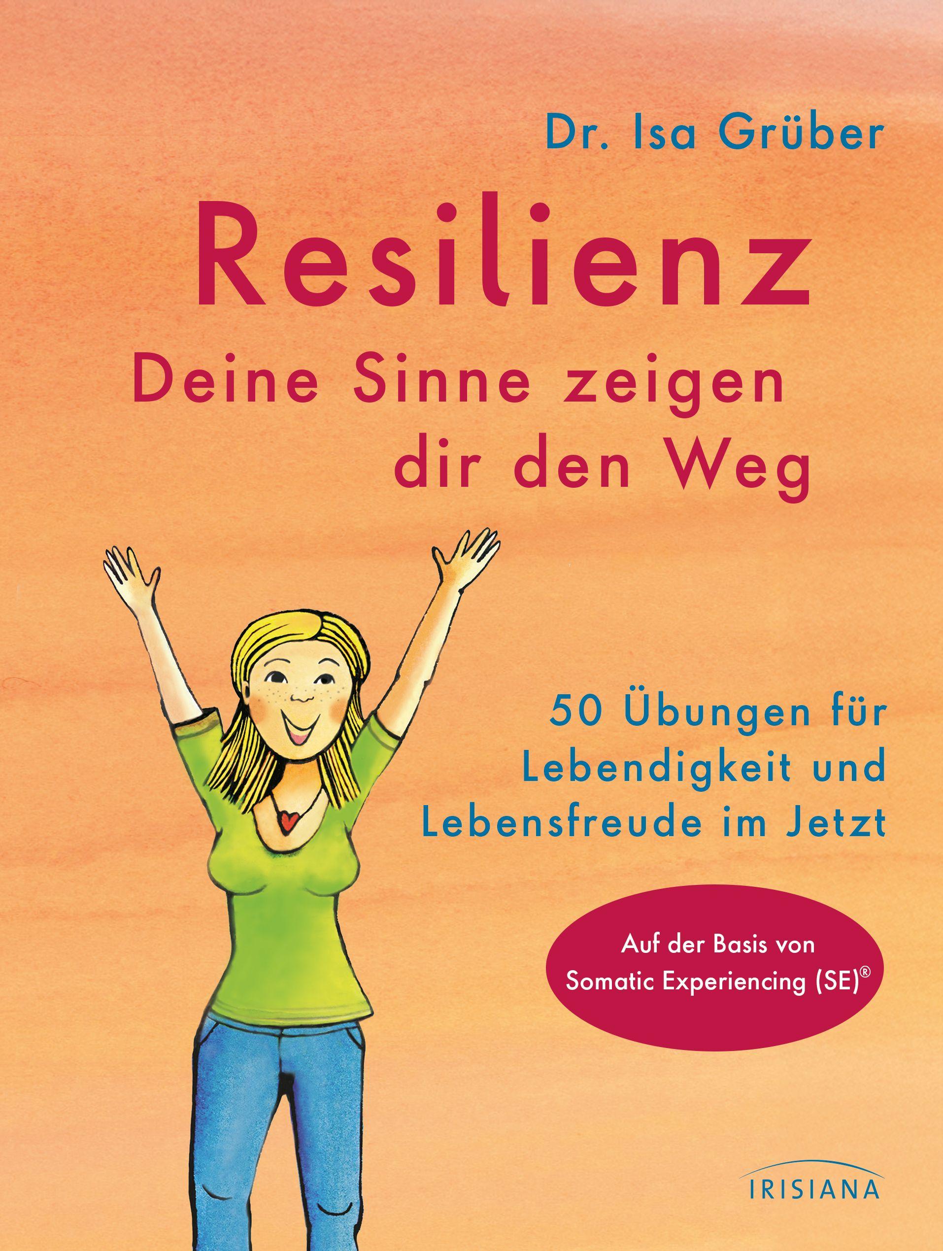Vorderes Coverbild Resilienz - Deine Sinne zeigen dir den Weg