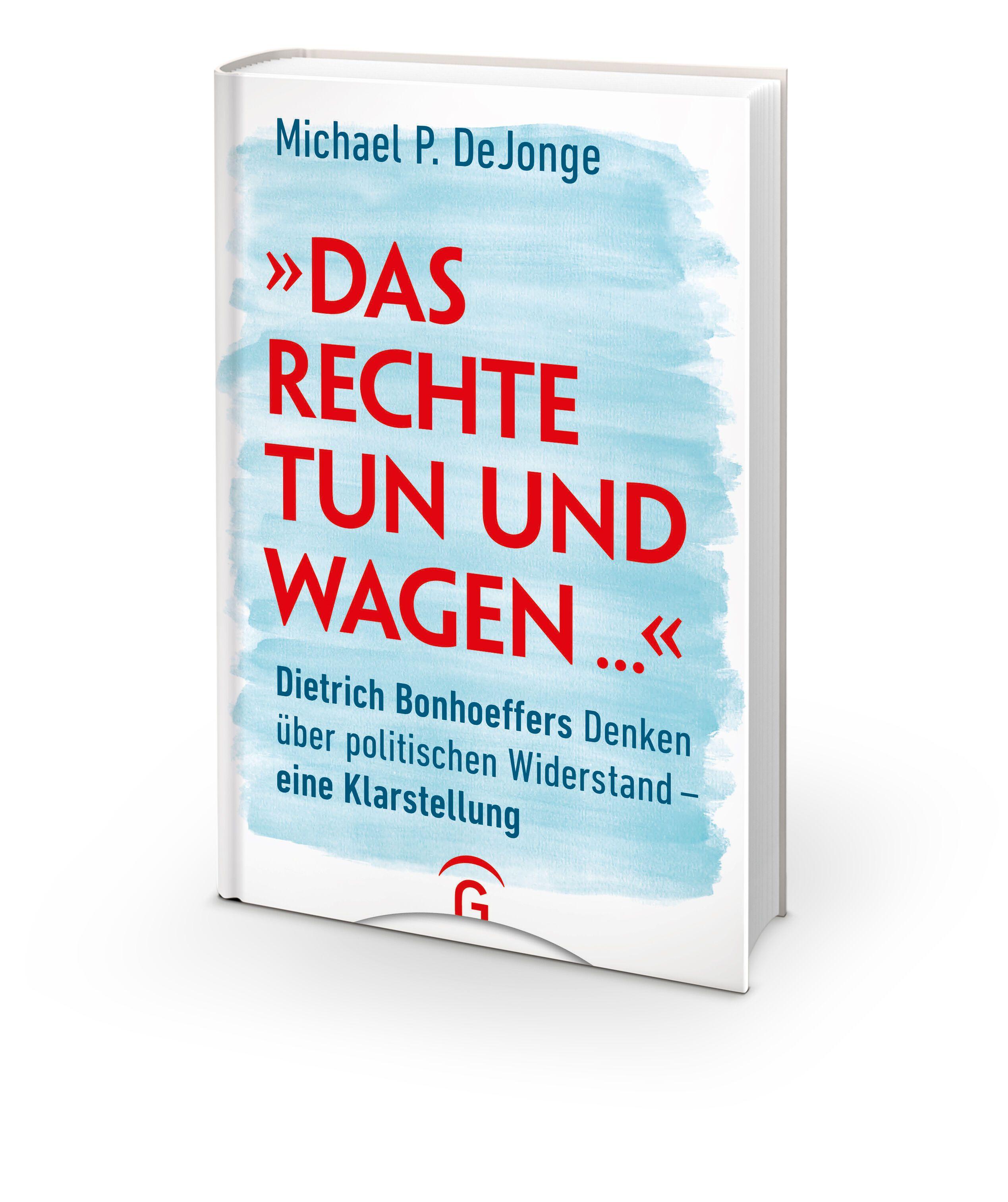 Beispielinhalt (Bild) "Das Rechte tun und wagen ..."