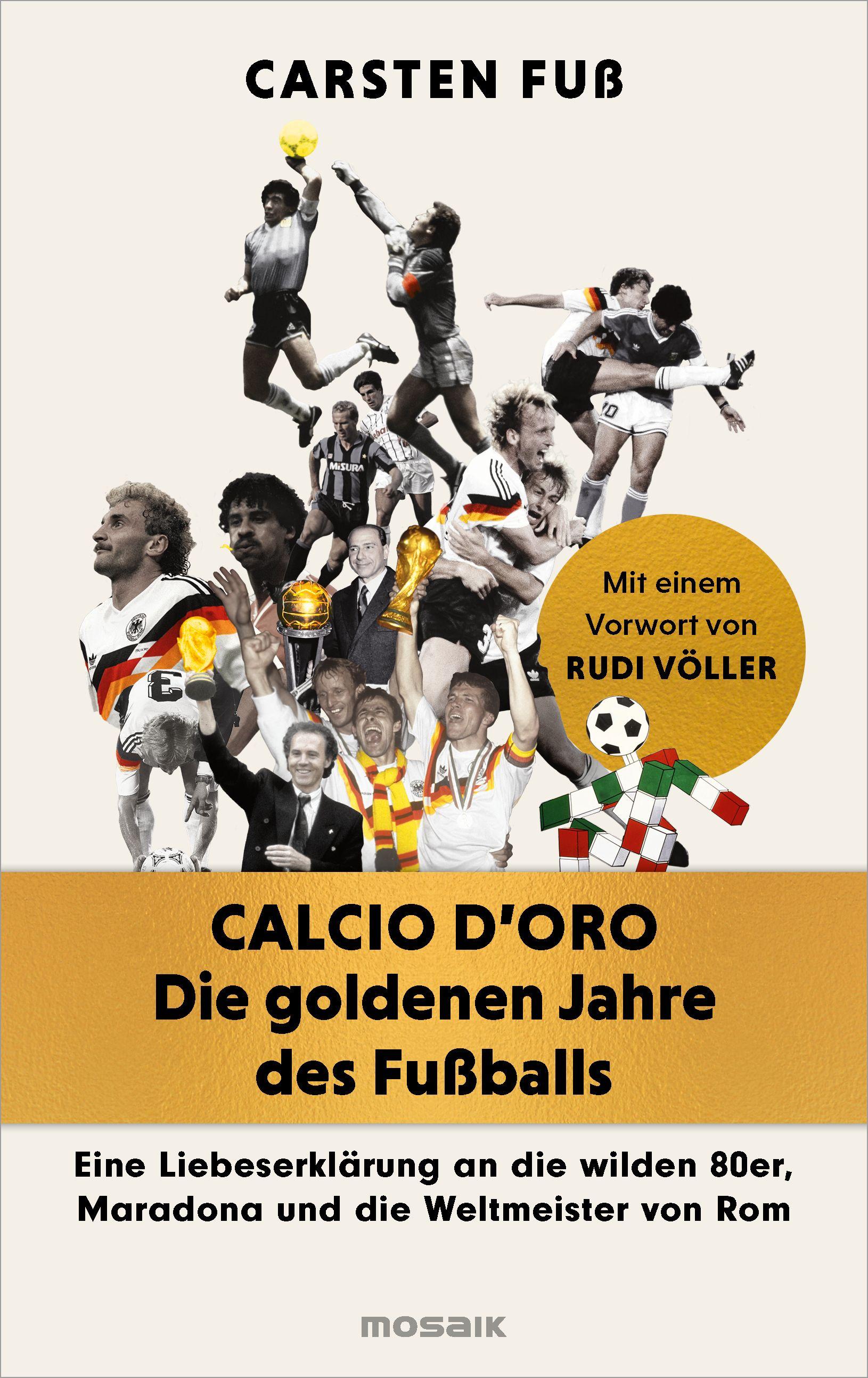 Vorderes Coverbild Calcio d'Oro - Die goldenen Jahre des Fußballs