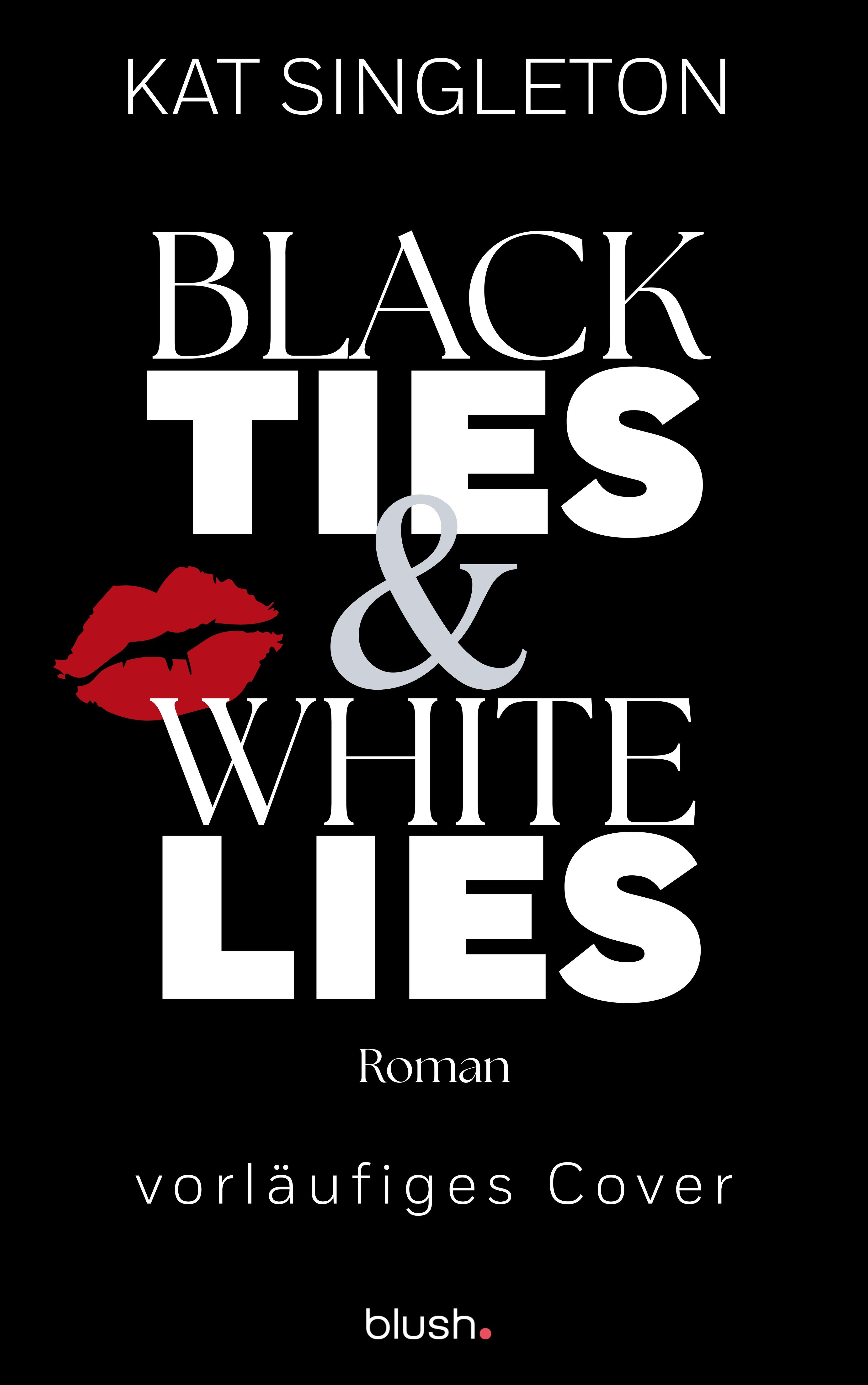 Vorderes Coverbild Black Ties and White Lies
