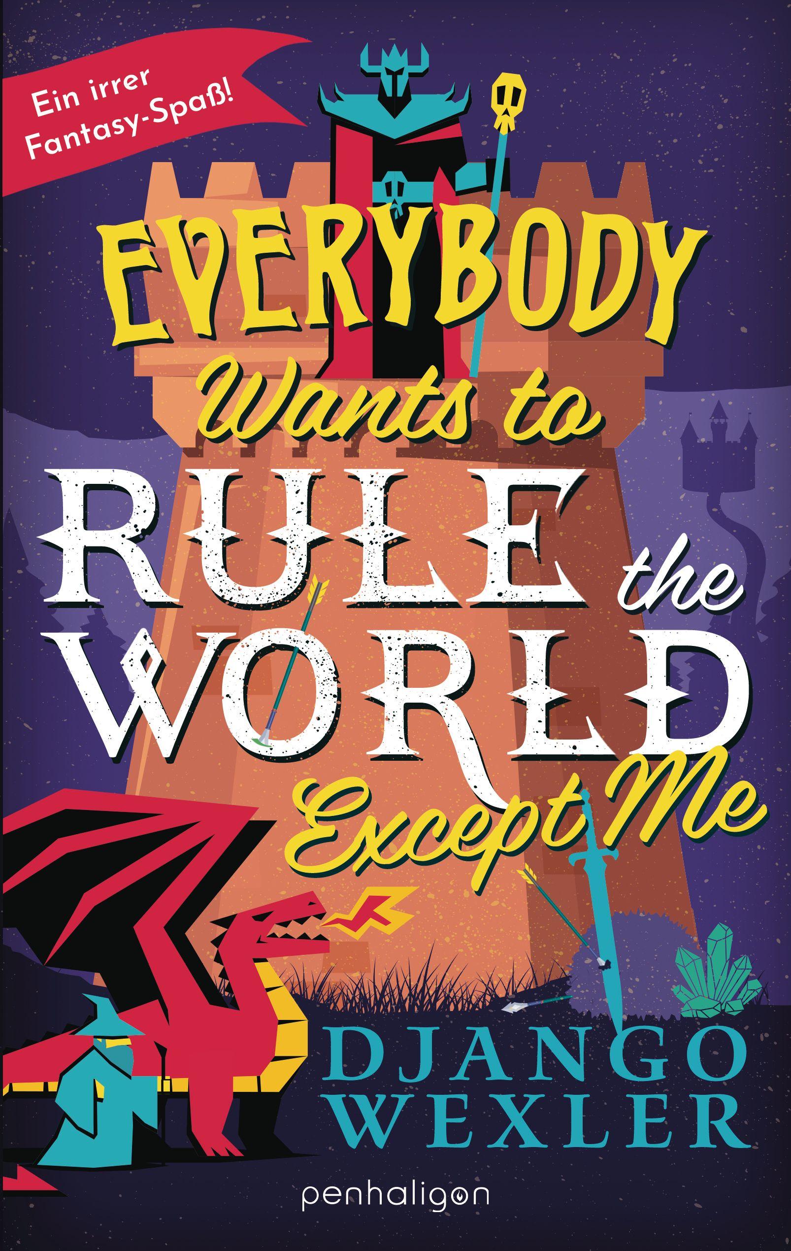 Vorderes Coverbild Everybody Wants to Rule the World Except Me