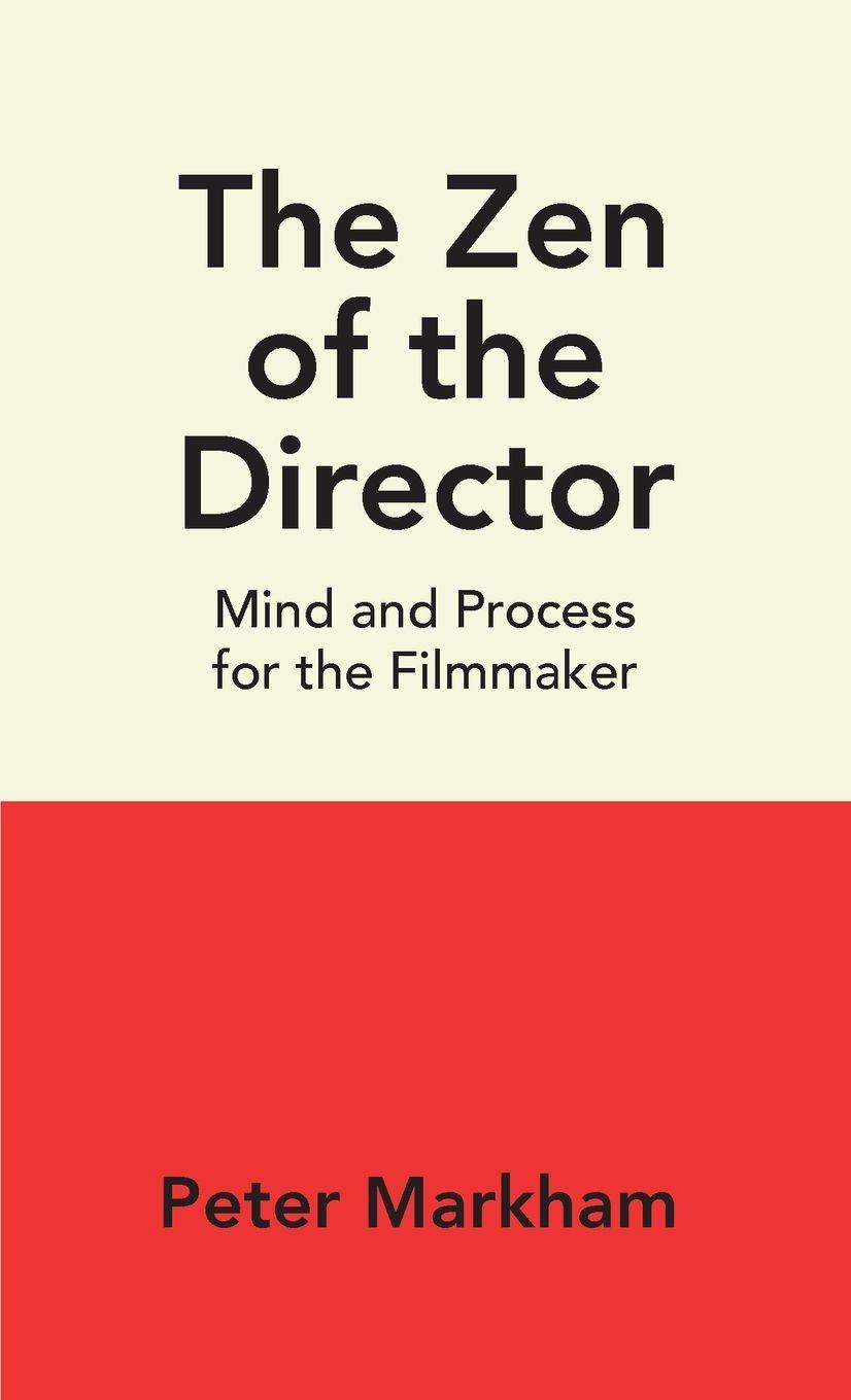 Vorderes Coverbild The Zen of the Director