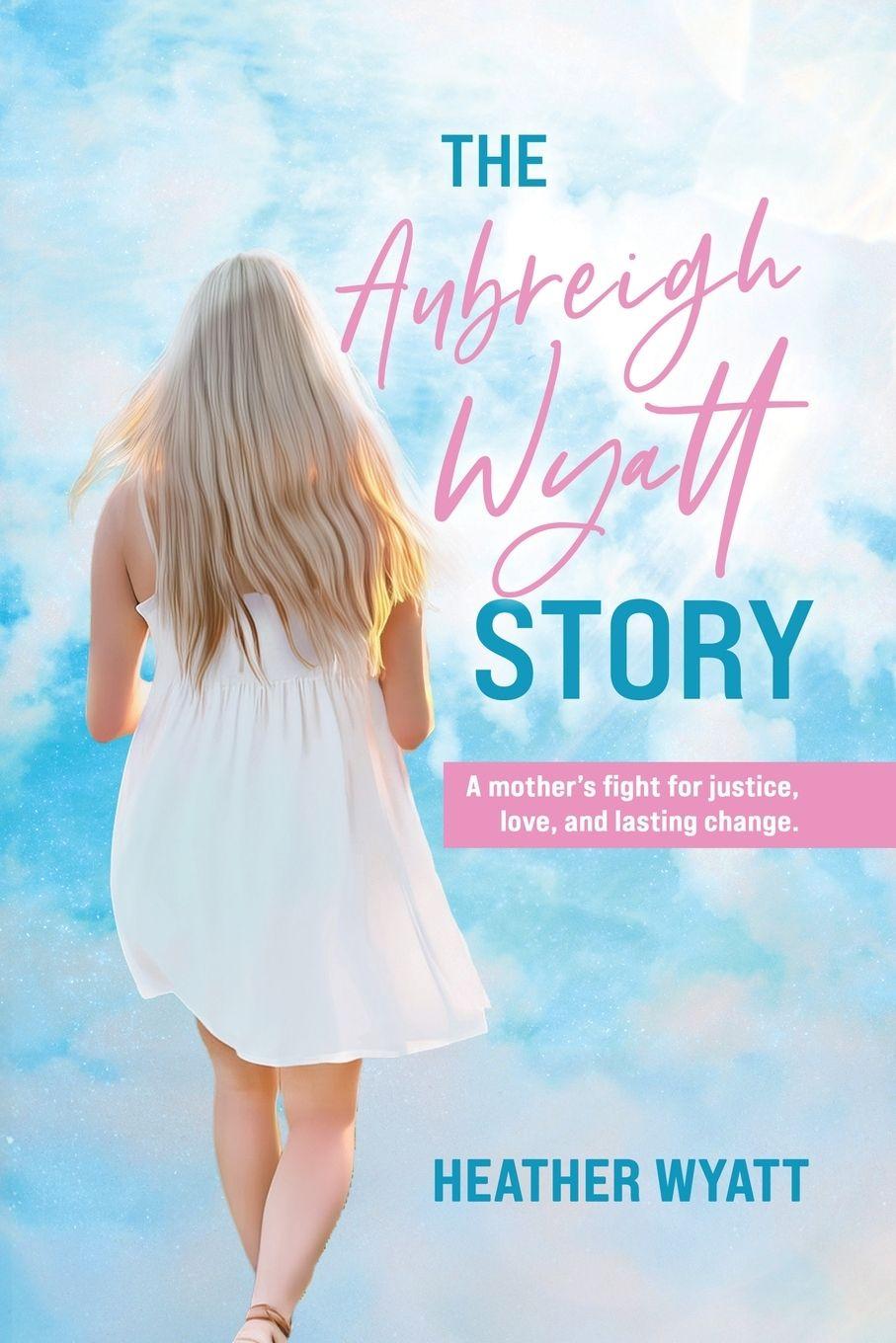 Vorderes Coverbild The Aubreigh Wyatt Story