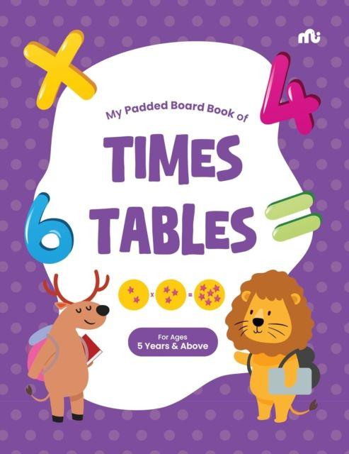 Vorderes Coverbild My Padded Board Book Of Times Tables