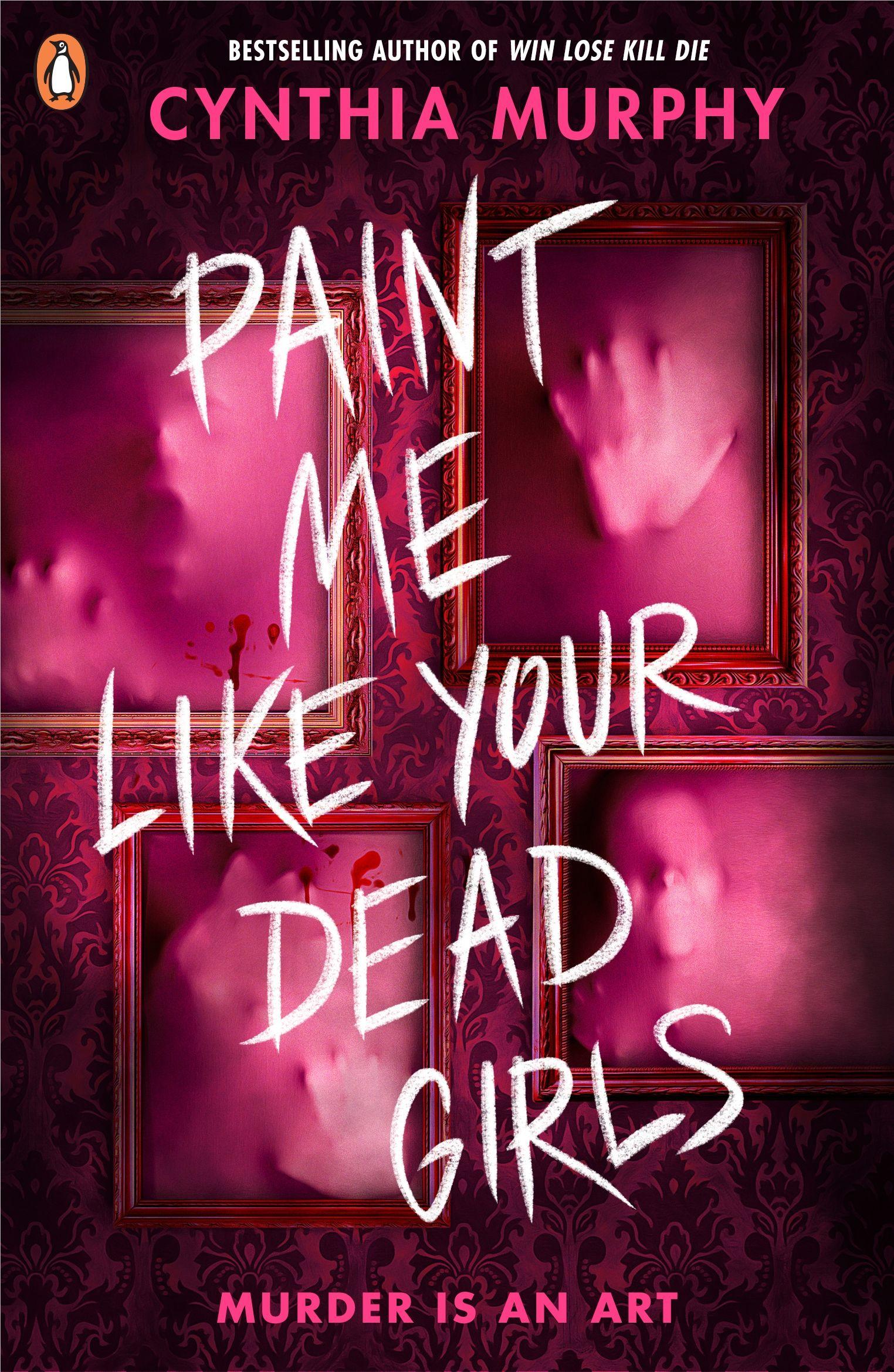 Vorderes Coverbild Paint Me Like Your Dead Girls