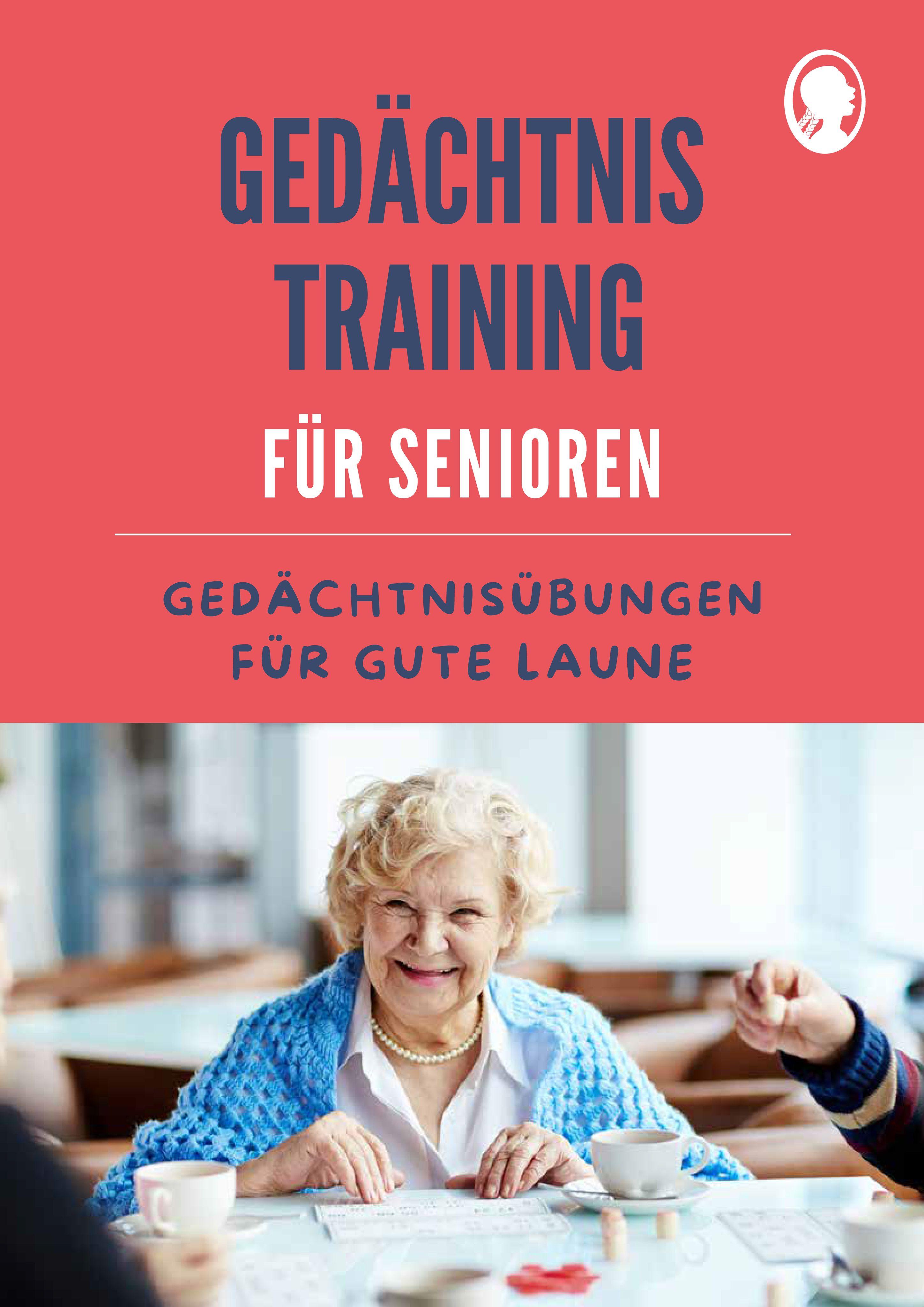Vorderes Coverbild Gedächtnistraining für Senioren | Gedächtnisübungen für gute Laune