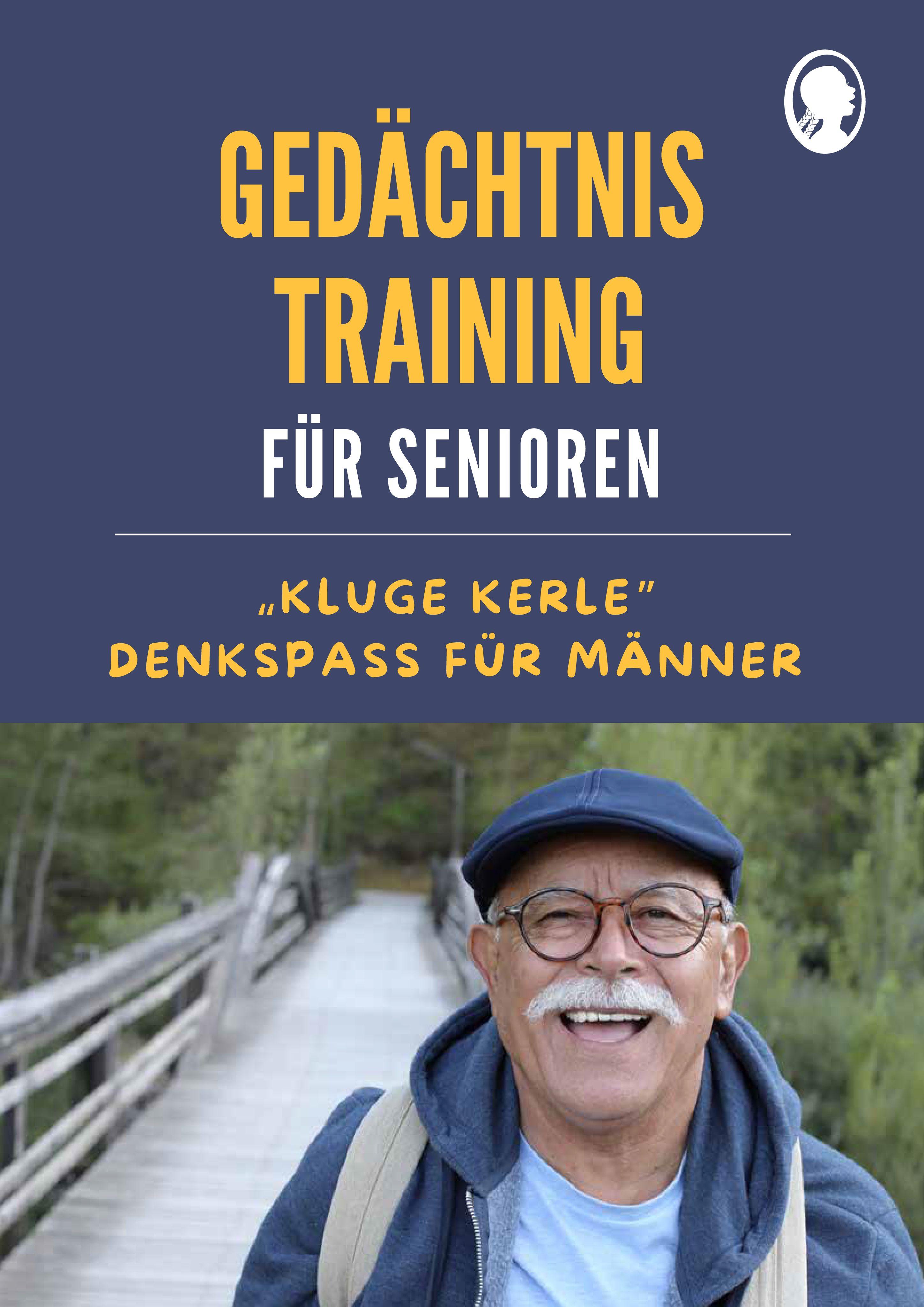 Vorderes Coverbild Gedächtnistraining für Senioren | Denkspaß für Männer