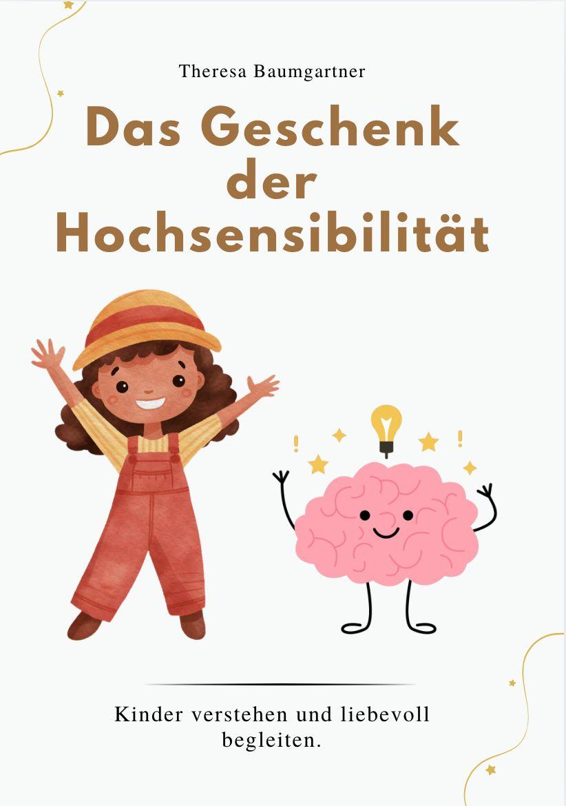 Vorderes Coverbild DAS GESCHENK DER HOCHSENSIBILITÄT