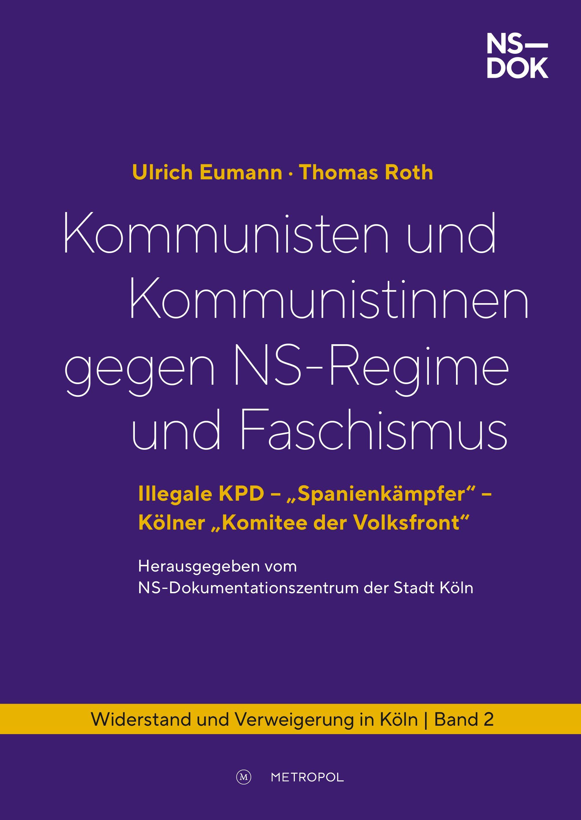 Vorderes Coverbild Kommunisten und Kommunistinnen gegen NS-Regime und Faschismus