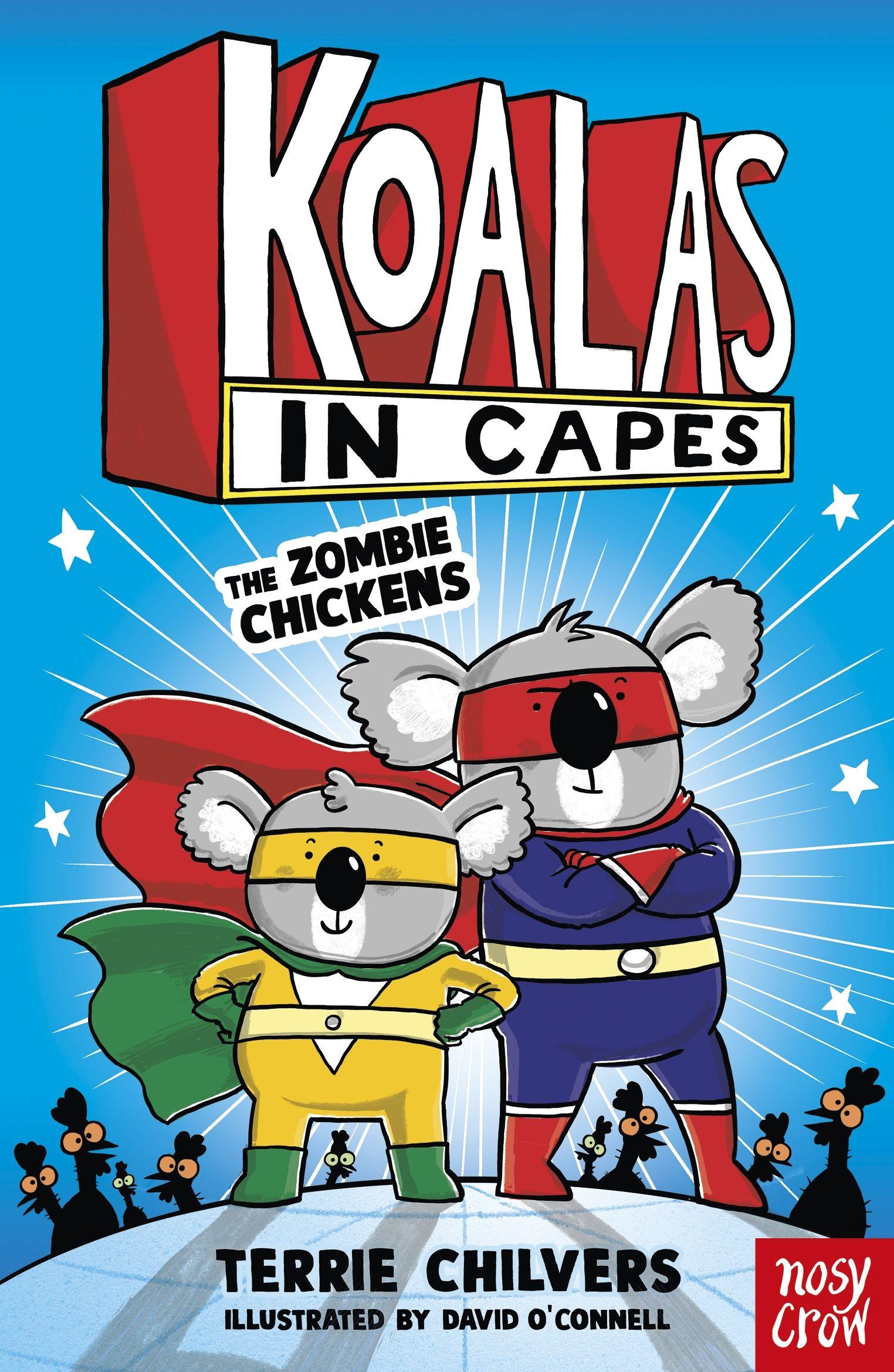 Vorderes Coverbild Koalas in Capes: The Zombie Chickens