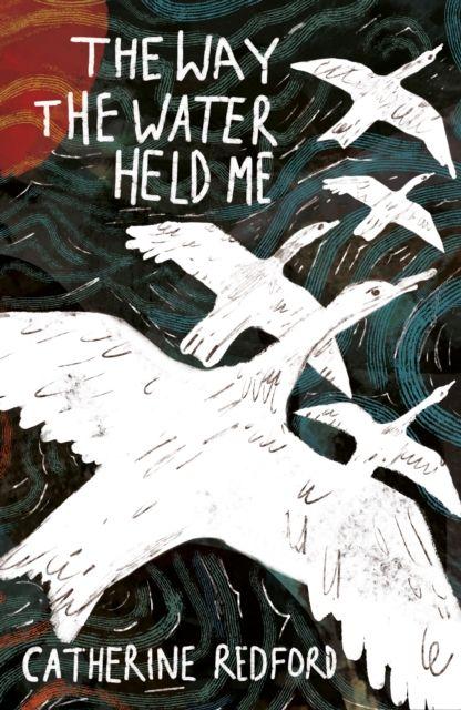 Vorderes Coverbild The Way the Water Held Me