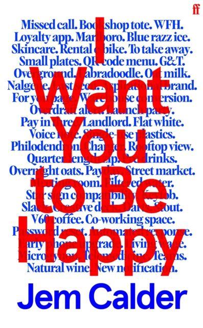 Vorderes Coverbild I Want You to Be Happy
