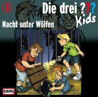 Vorderes Coverbild Die Drei ??? Kids 08. Nacht unter Wölfen (drei Fragezeichen) CD
