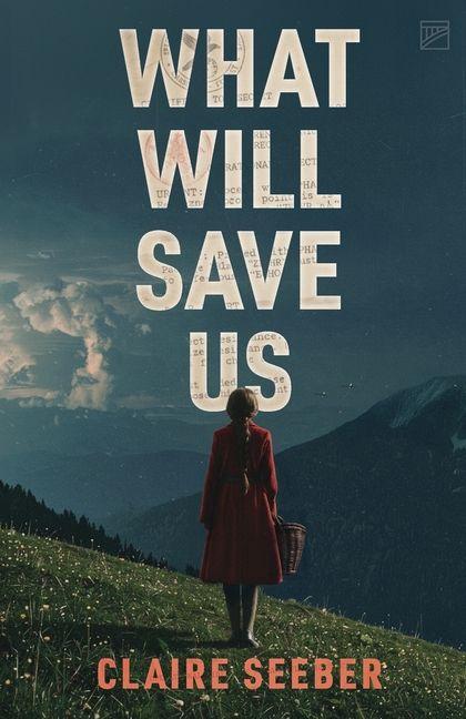 Vorderes Coverbild What Will Save Us