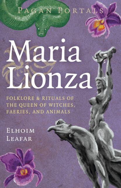 Vorderes Coverbild Pagan Portals - Maria Lionza