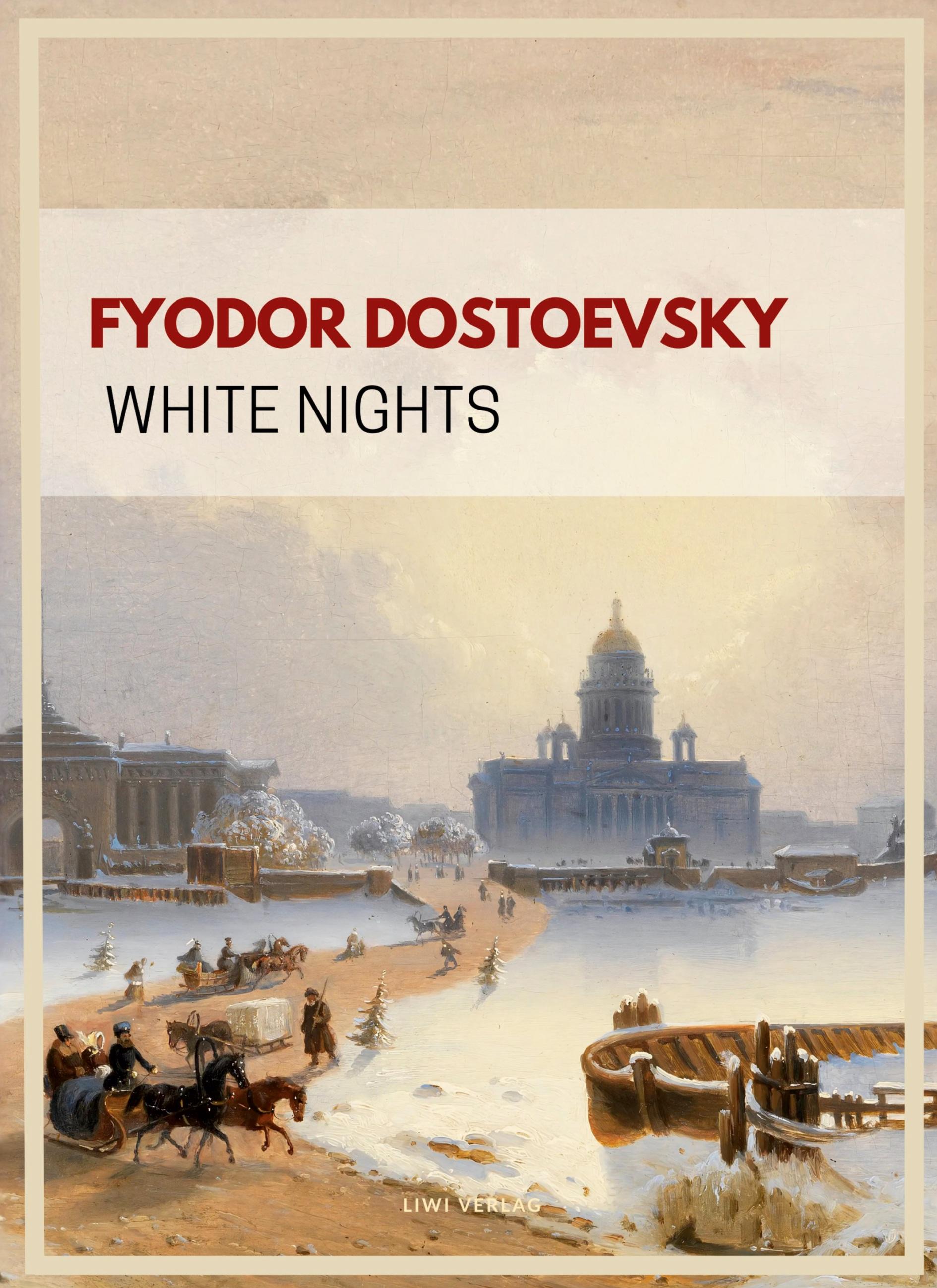 Vorderes Coverbild Fyodor Dostoevsky: White Nights (English Edition)