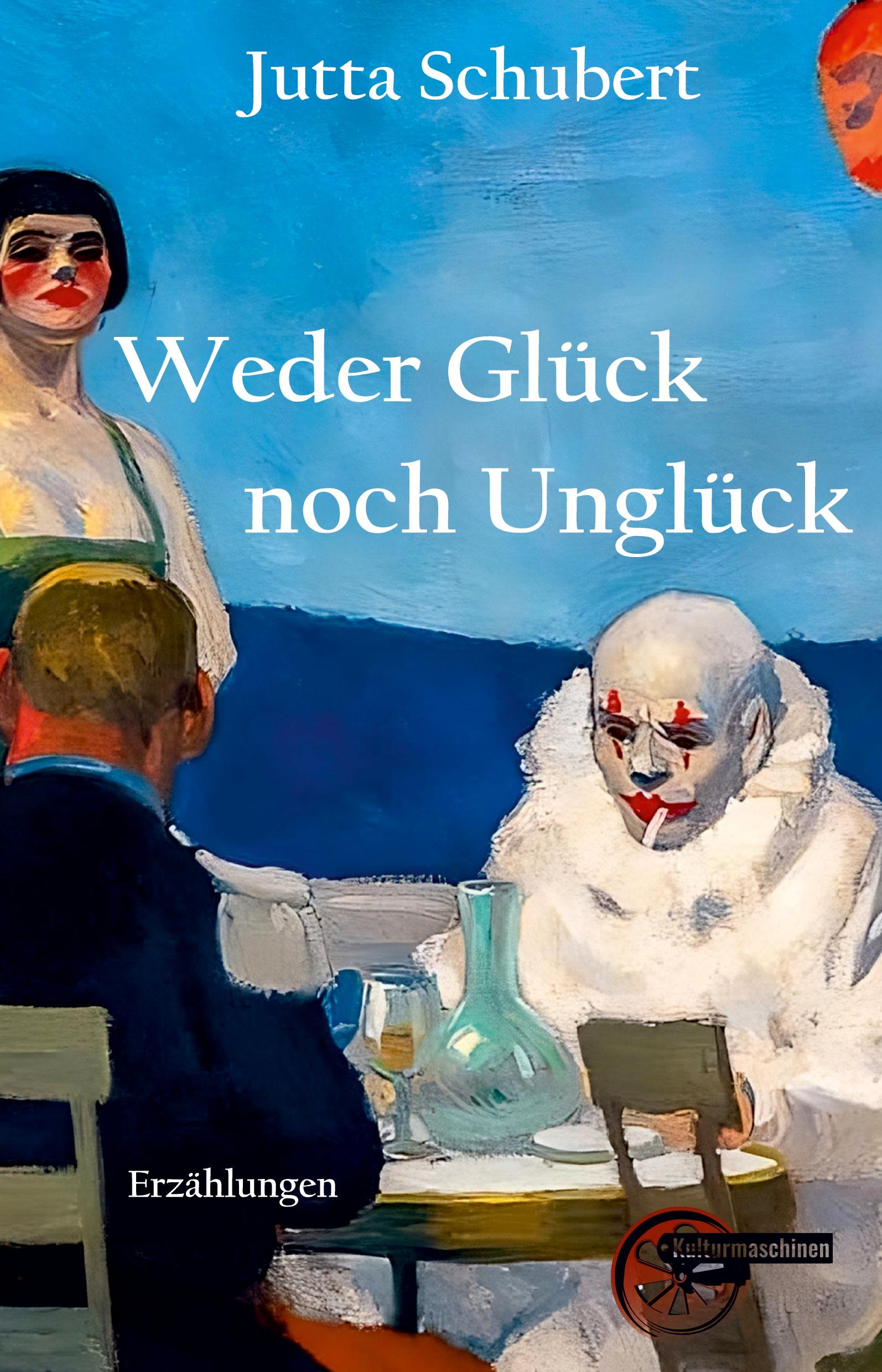 Vorderes Coverbild Weder Glück noch Unglück