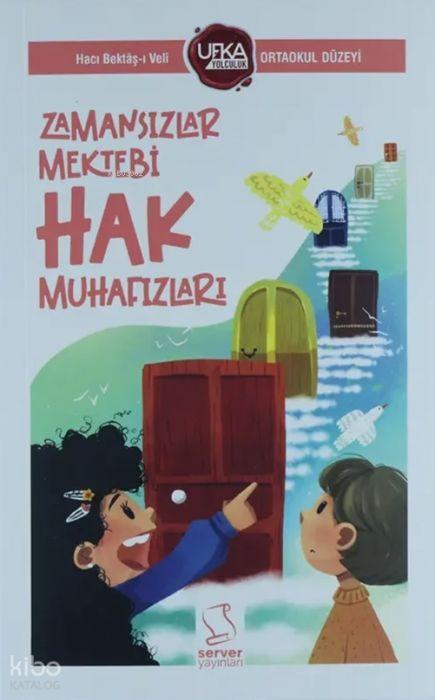 Vorderes Coverbild Zamansizlar Mektebi Hak Muhafizlari