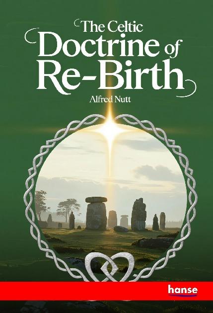 Vorderes Coverbild The Celtic Doctrine of Re-Birth