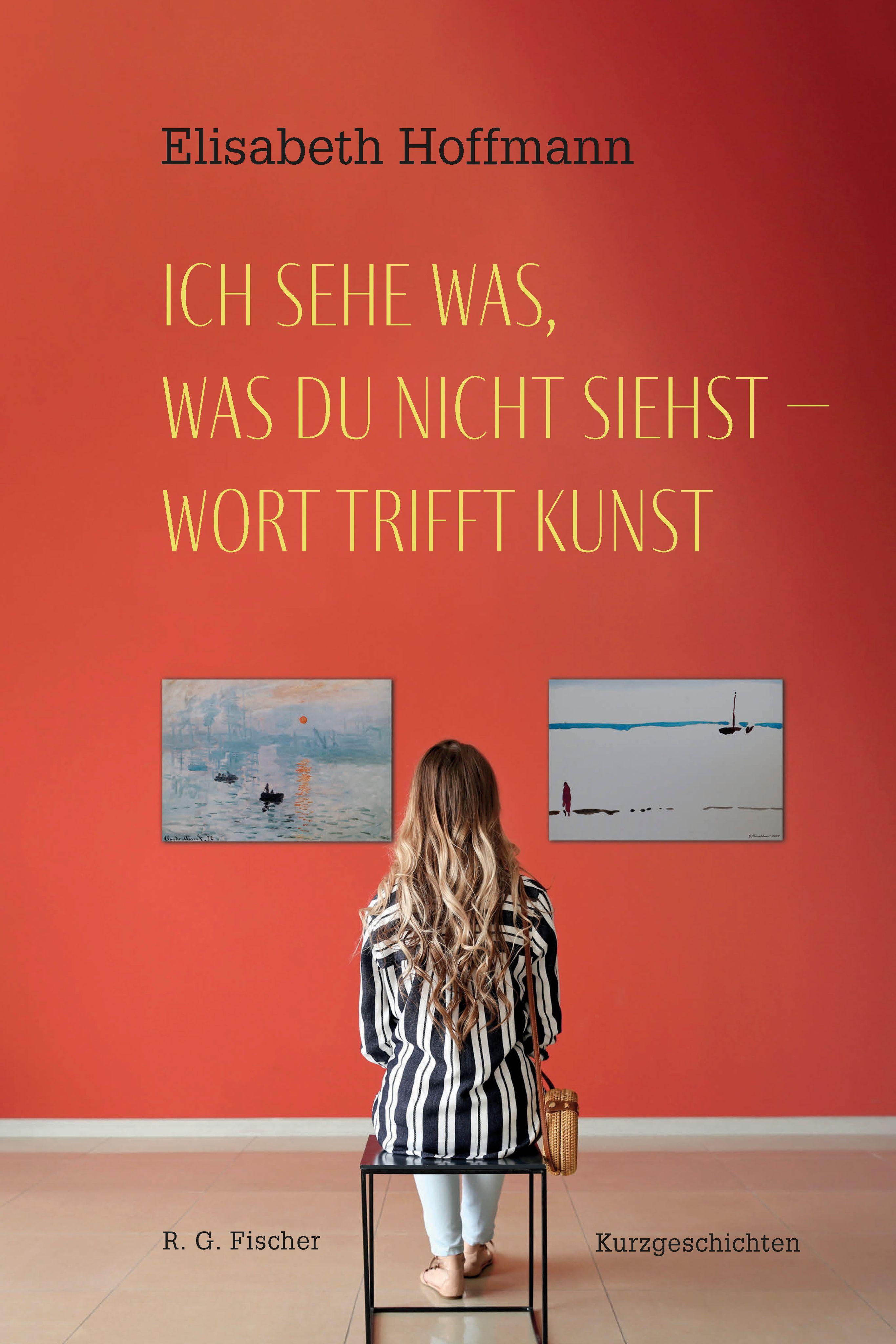 Vorderes Coverbild Ich sehe was, was du nicht siehst - Wort trifft Kunst
