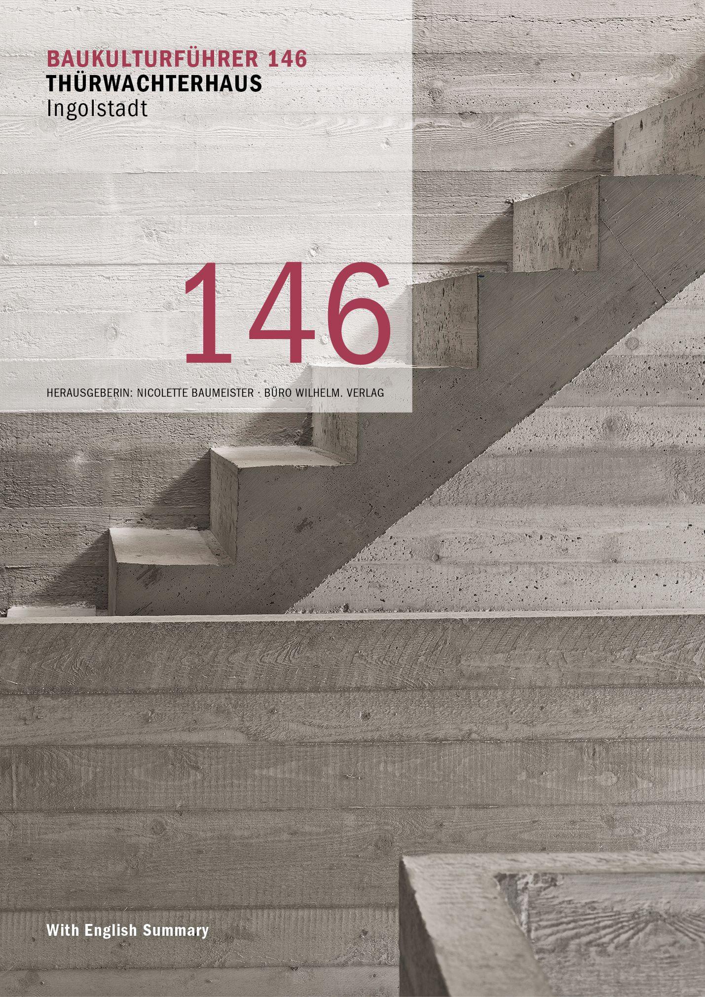 Vorderes Coverbild Baukulturführer 146 Thürwachterhaus Ingolstadt