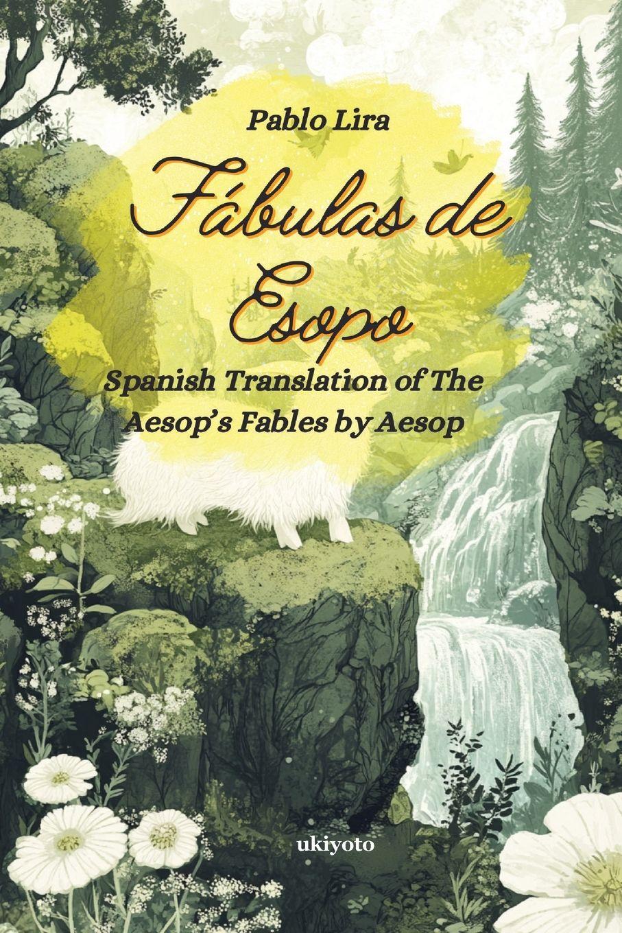 Vorderes Coverbild Fábulas de Esopo | Spanish Version of Aesop's Fables