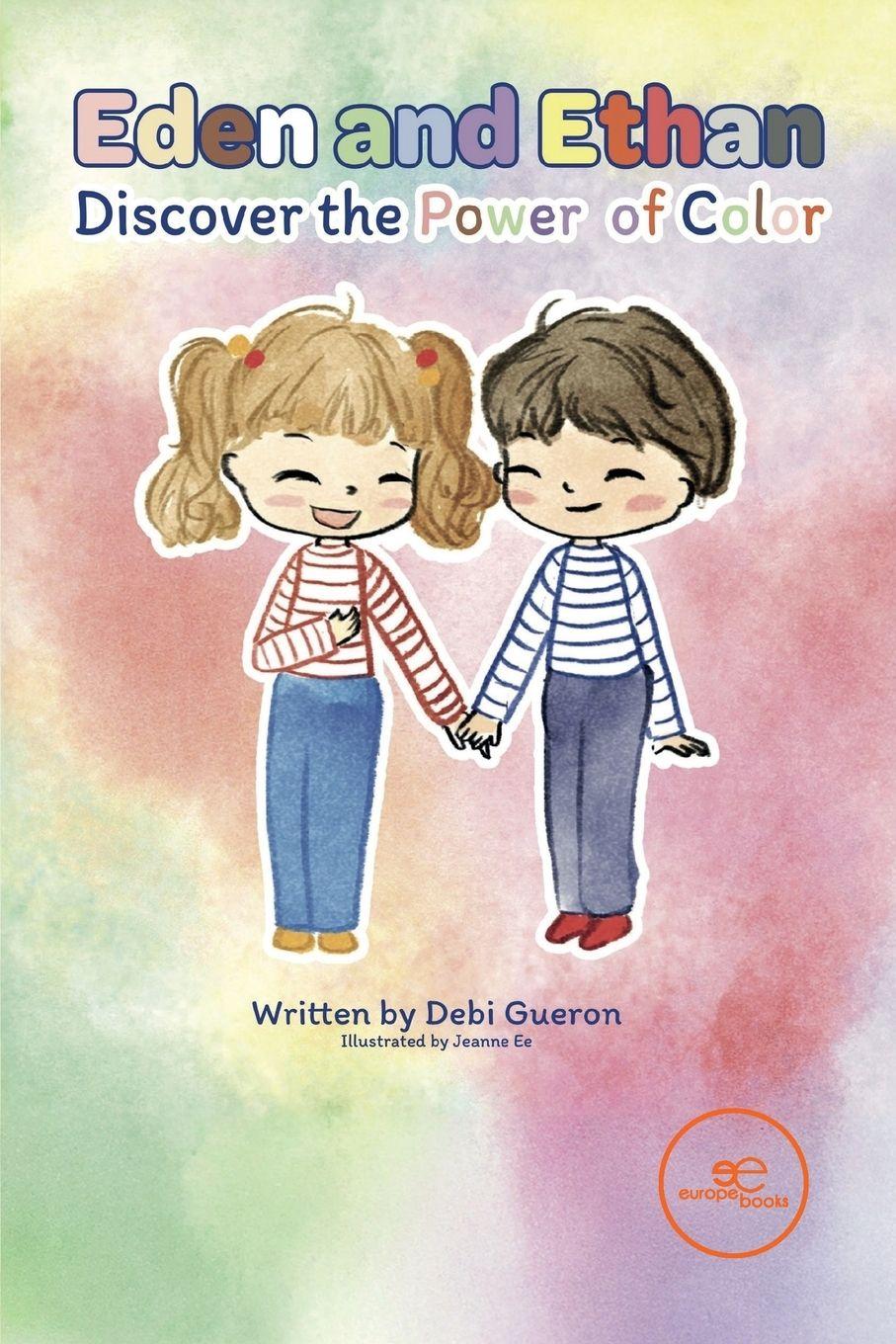 Vorderes Coverbild Eden and Ethan Discover the Power of Color