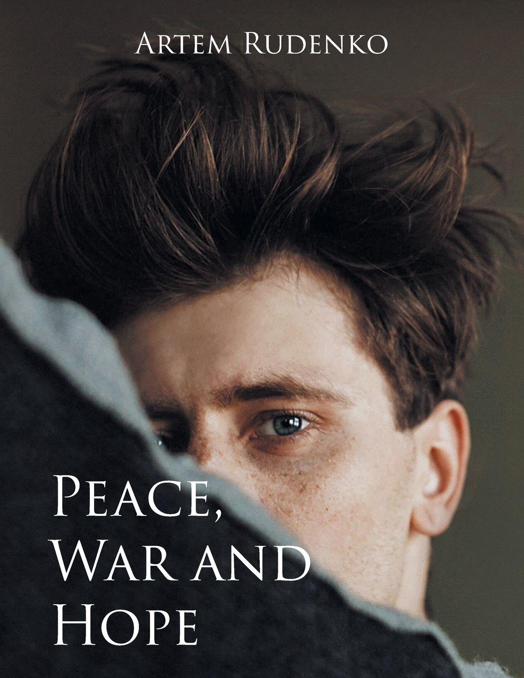 Vorderes Coverbild Peace, War and Hope