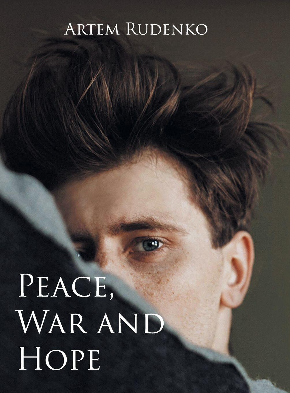 Vorderes Coverbild Peace, War and Hope