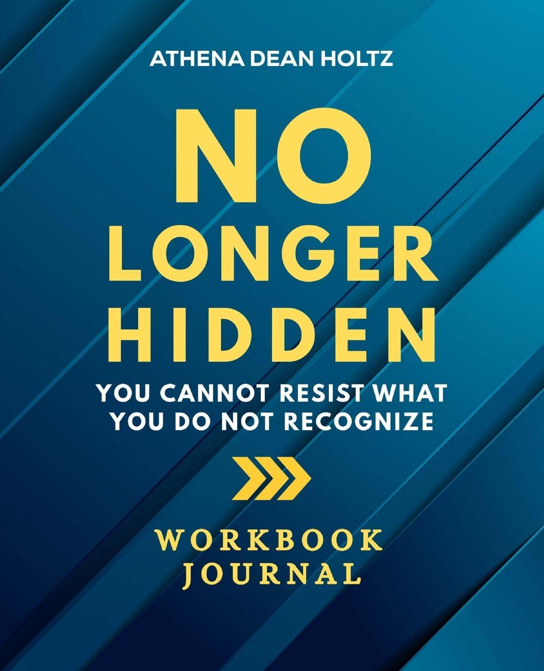 Vorderes Coverbild No Longer Hidden Workbook Journal