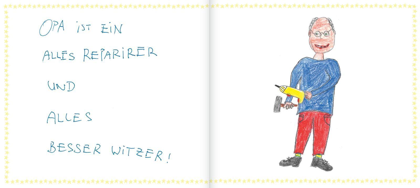 Beispielinhalt (Bild) Opa ist foll kuhl der macht fast alles was ich will