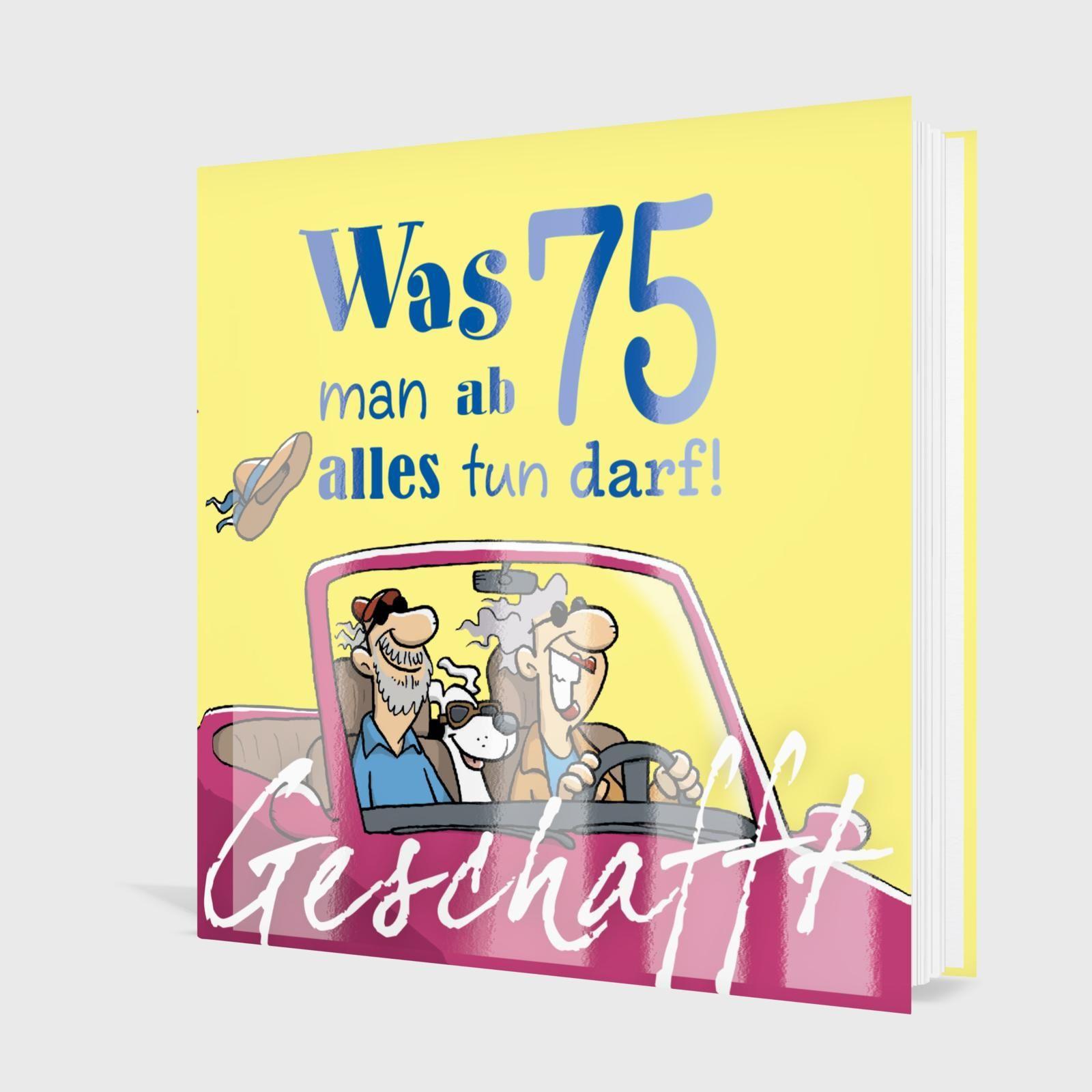 Beispielinhalt (Bild) Geschafft: Was man ab 75 alles tun darf!