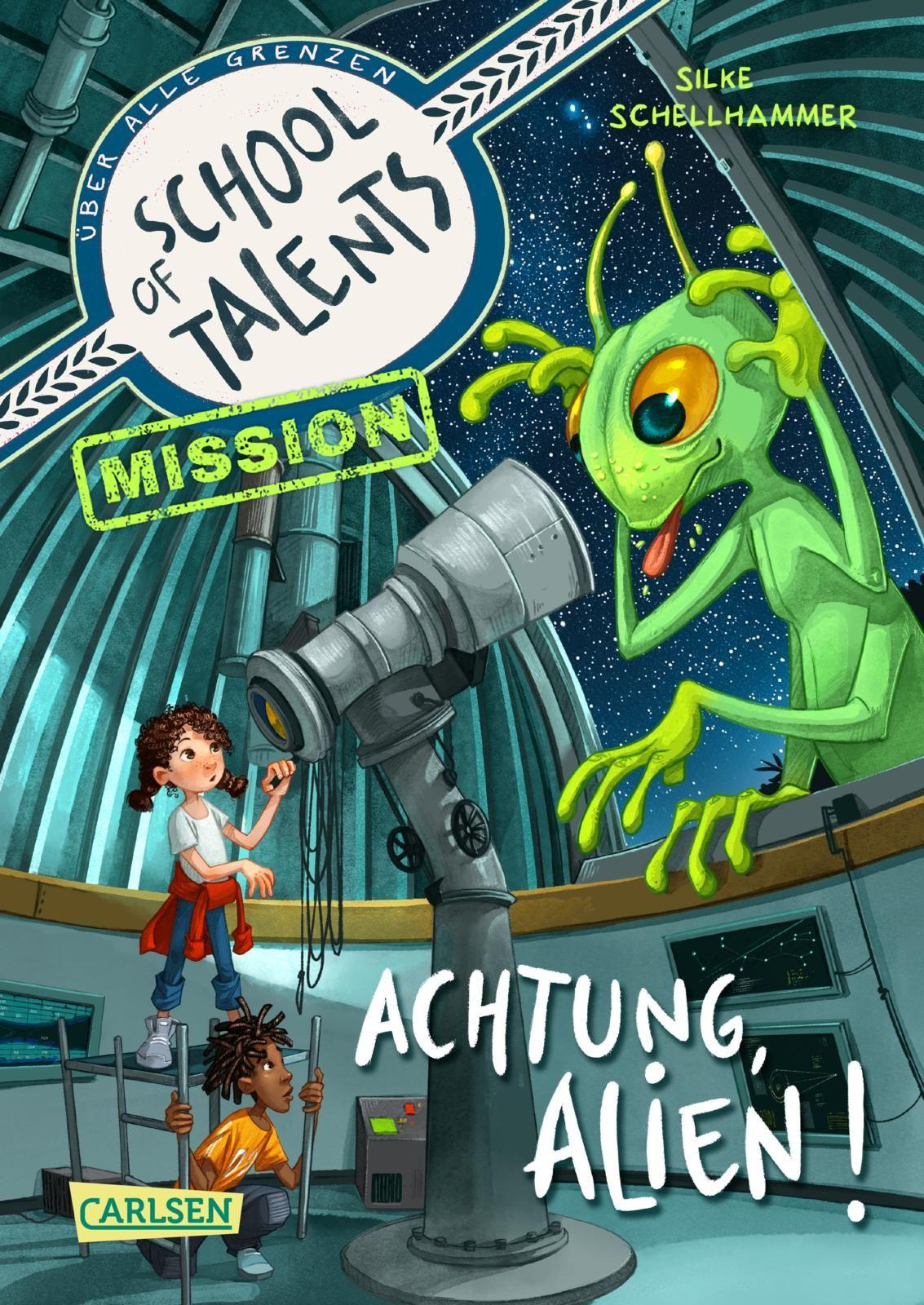 Vorderes Coverbild School of Talents Mission 1: Achtung, Alien!