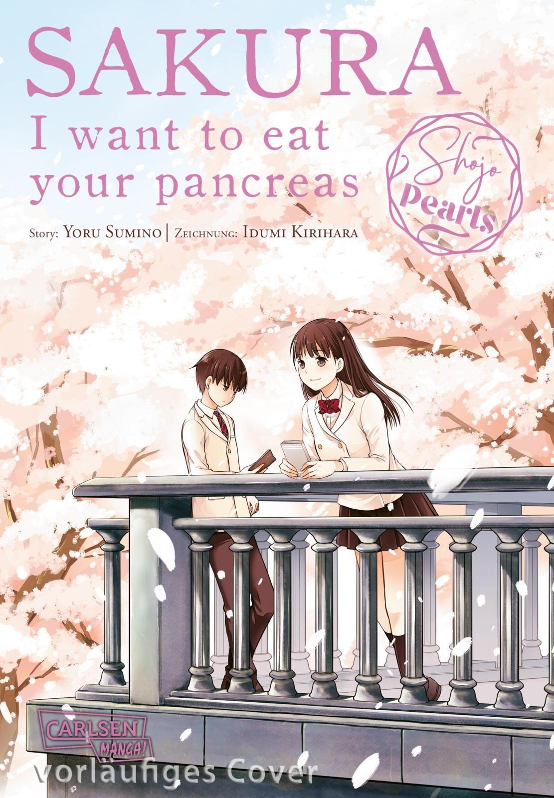 Vorderes Coverbild Sakura ¿ I want to eat your pancreas Pearls