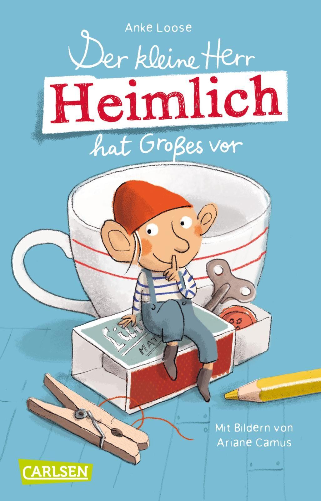 Vorderes Coverbild Der kleine Herr Heimlich hat Großes vor