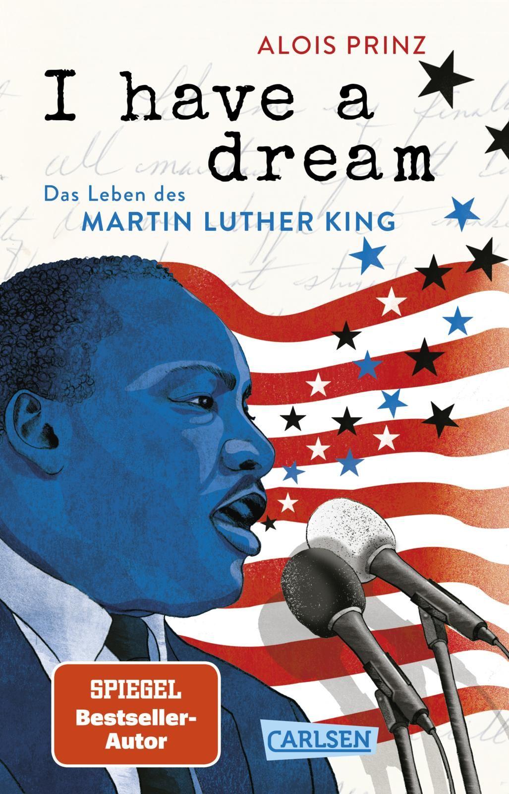 Vorderes Coverbild I have a dream: Das Leben des Martin Luther King