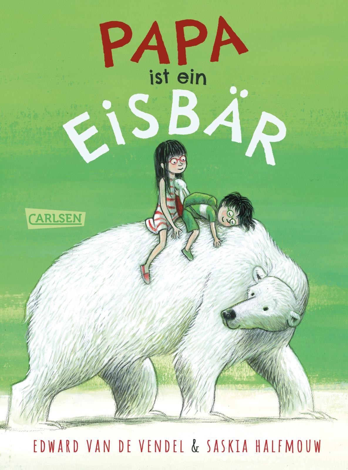 Vorderes Coverbild Papa ist ein Eisbär