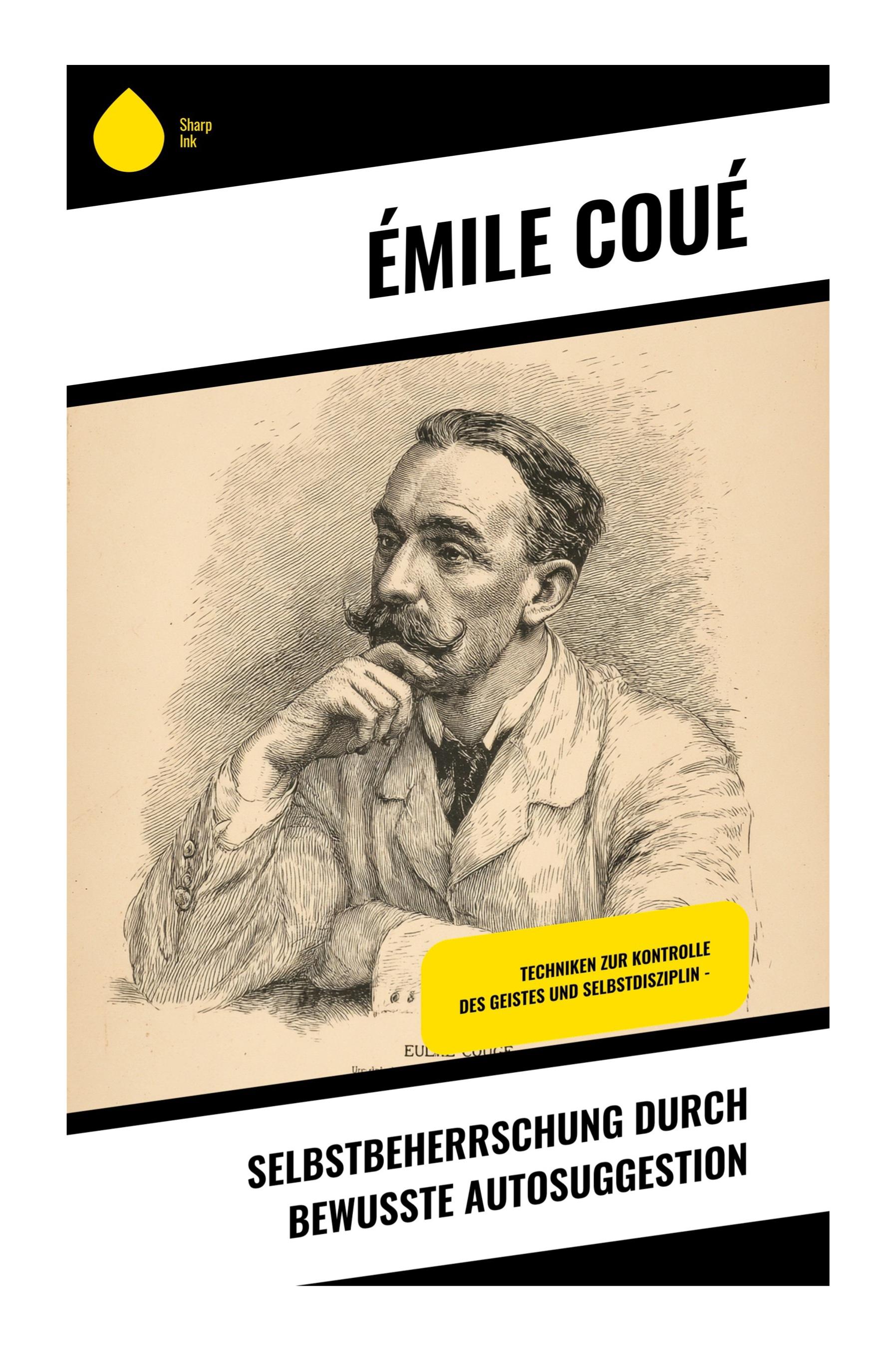 Vorderes Coverbild Selbstbeherrschung durch bewusste Autosuggestion